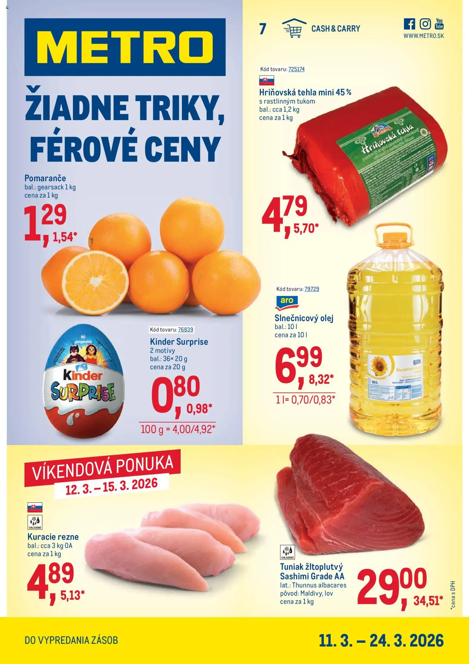 Nové Metro akcie – leták je platný od 11.03.2026 | Strana: 1 | Produkty: Tuniak, Pomaranče, Kinder Surprise, Slnečnicový olej