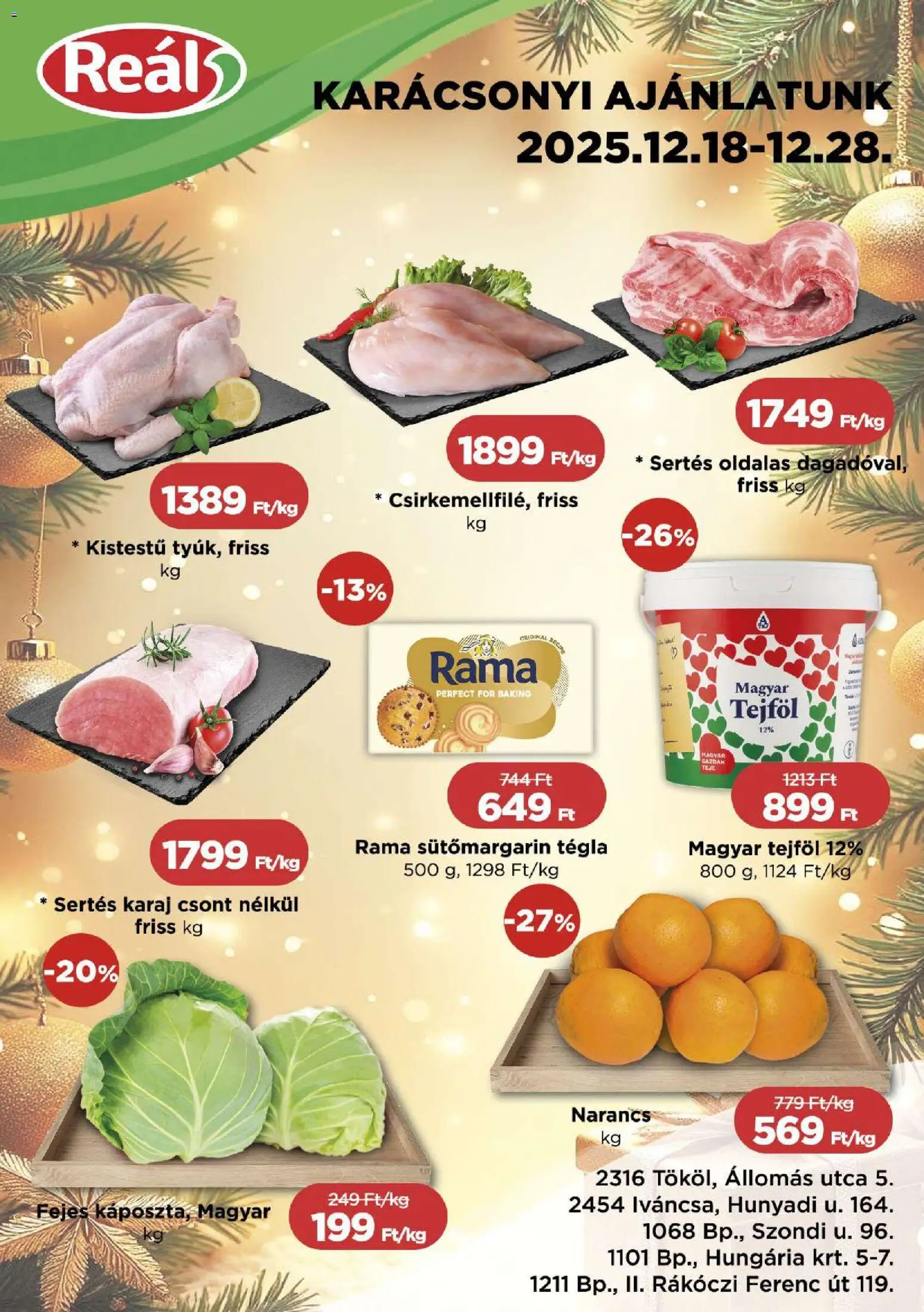 Reál akciós ujság - amely érvényes a következő dátumtól: 18.12.2025 | Oldal: 1 | Termékek: Rama, Karaj, Narancs, Tejföl