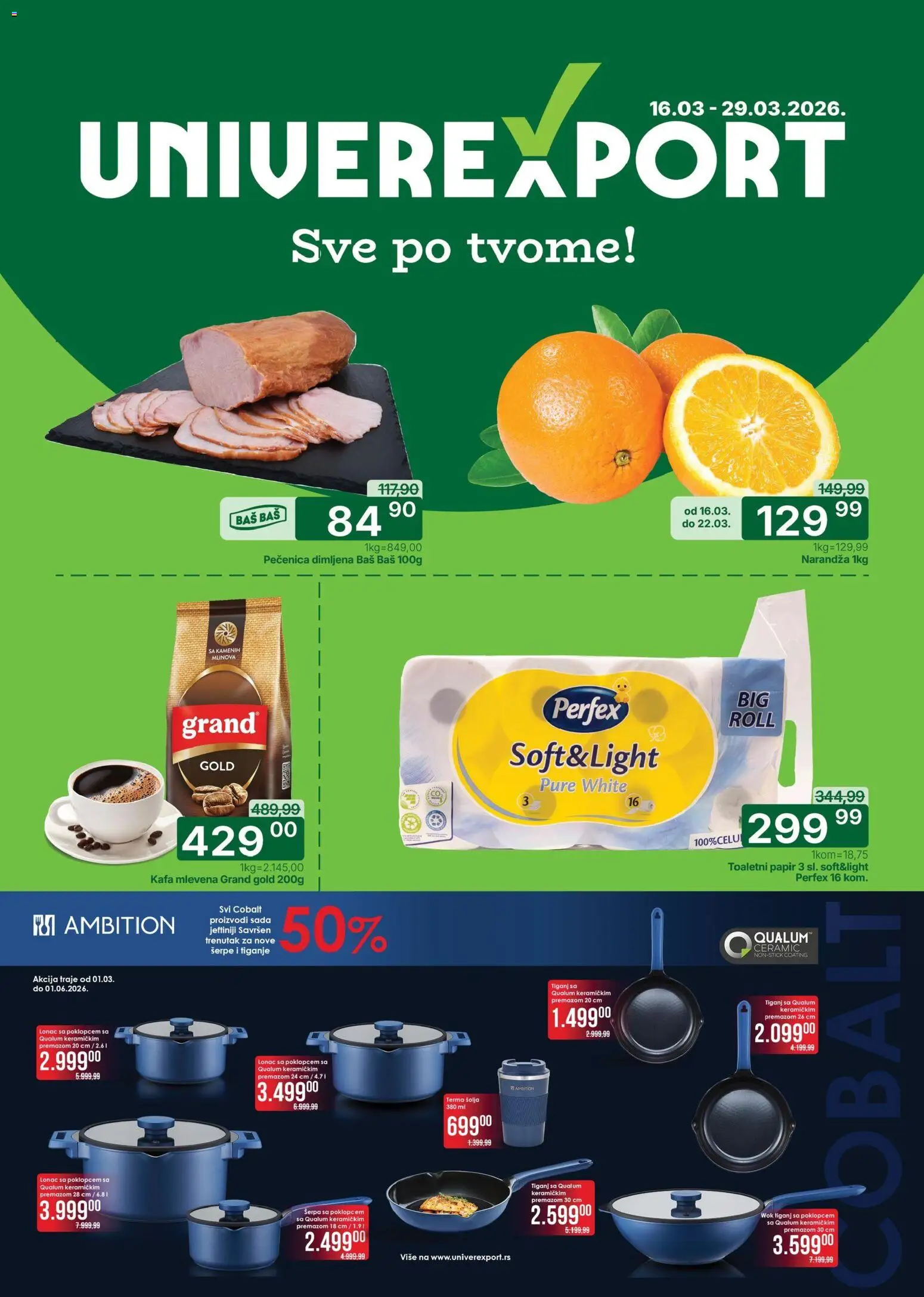 Univerexport katalog - važi od 16.03.2026 | Strana: 1 | Proizvode: Šolja, Kafa, Tiganj, Pečenica