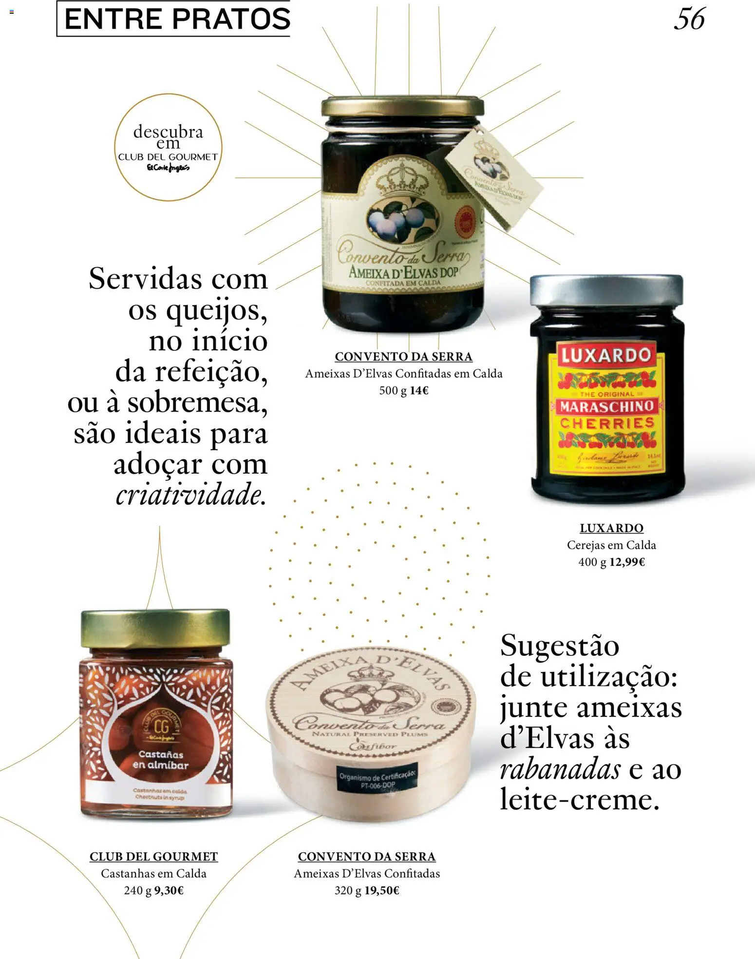 El Corte Ingles folheto │ válido de 26.11.2025 | Página: 56 | Produtos: Ameixas, Pratos, Castanhas