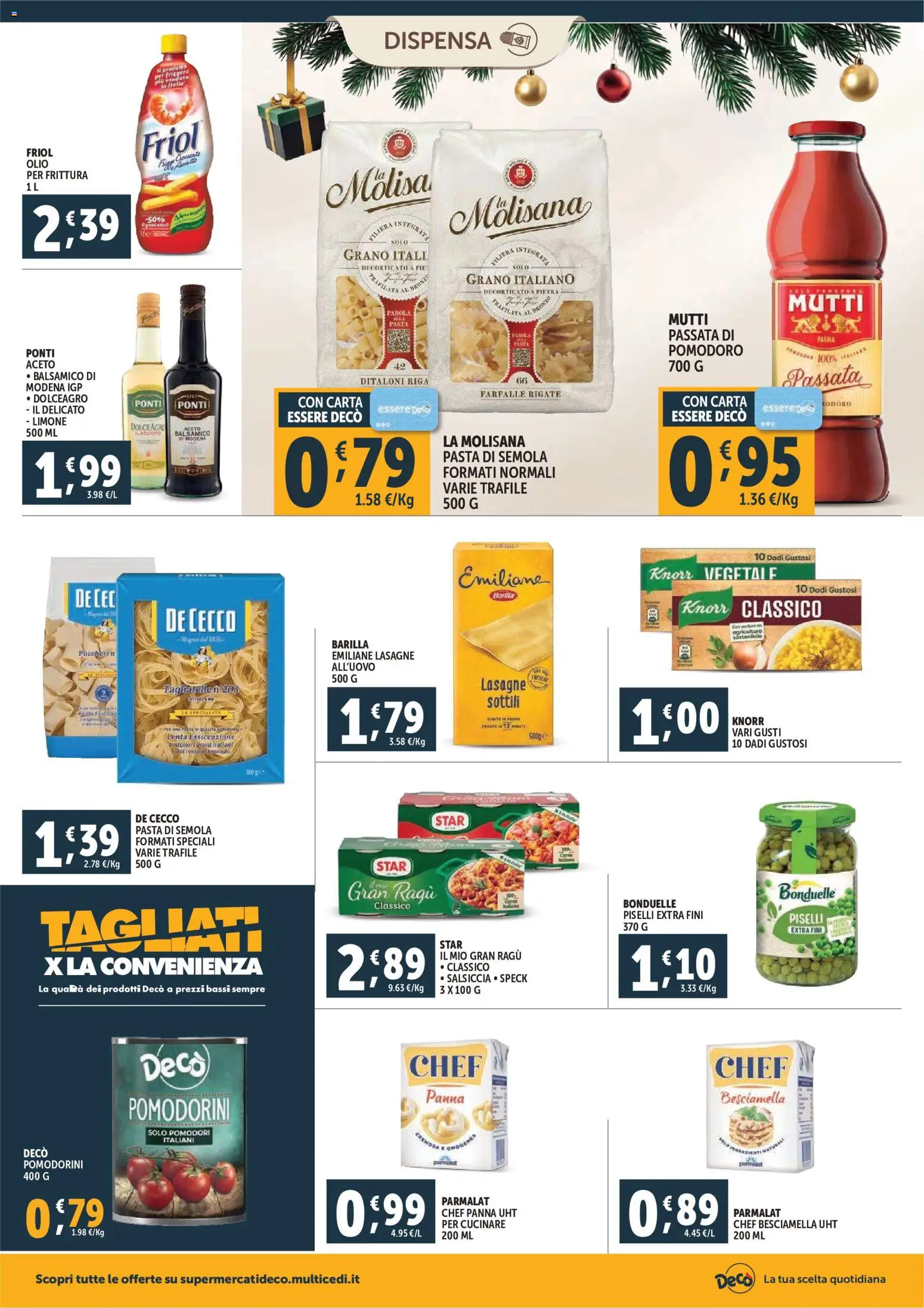 Volantino Decò del 15.12.2025 | Pagina: 16 | Prodotti: Pomodoro, Pomodori, Ragú, Mutti