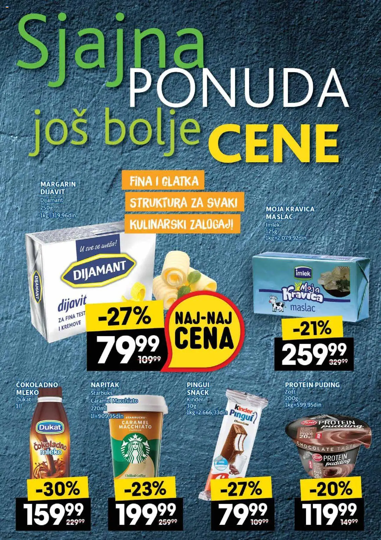 Idea katalog - važi od 07.08.2025 | Strana: 23 | Proizvode: Protein, Puding, Margarin, Mleko