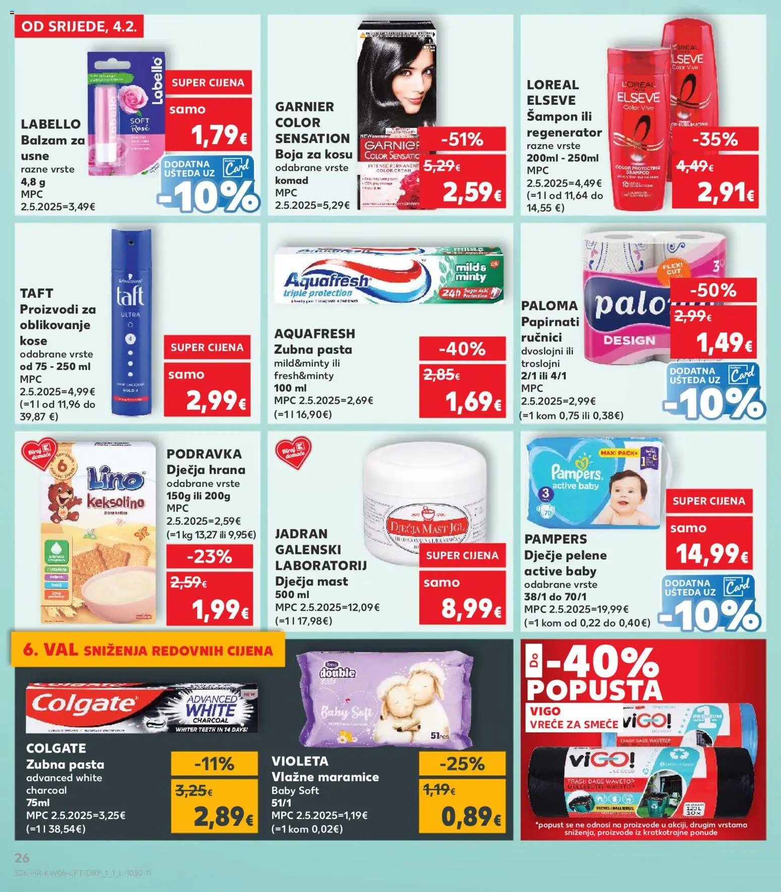 Kaufland katalog | vrijedi od 04.02.2026 | Stranica: 26 | Proizvodi: Mast, Labello, Keksolino, Šampon