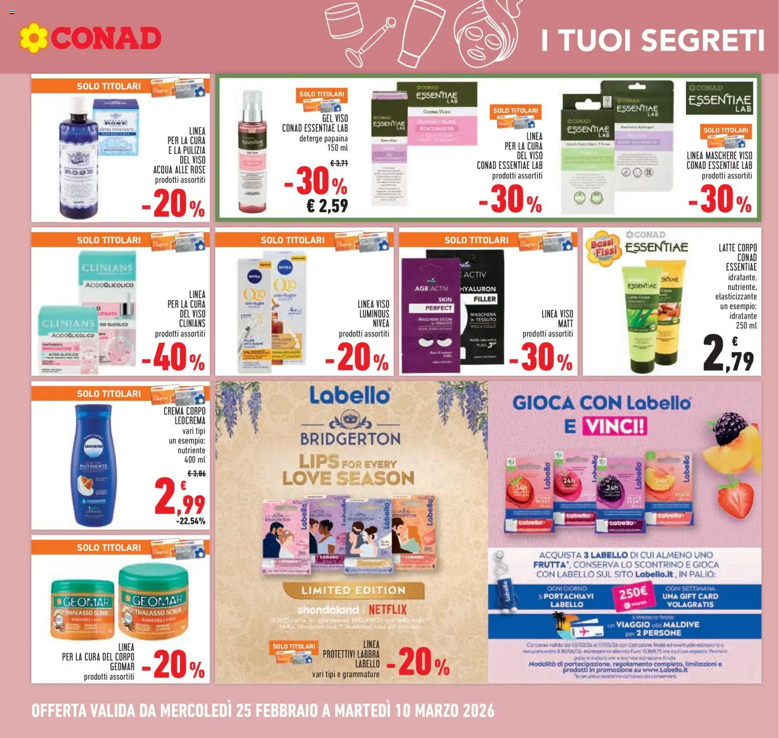 Volantino Conad del 25.02.2026 | Pagina: 22 | Prodotti: Maschera, Crema viso, Acqua, Latte