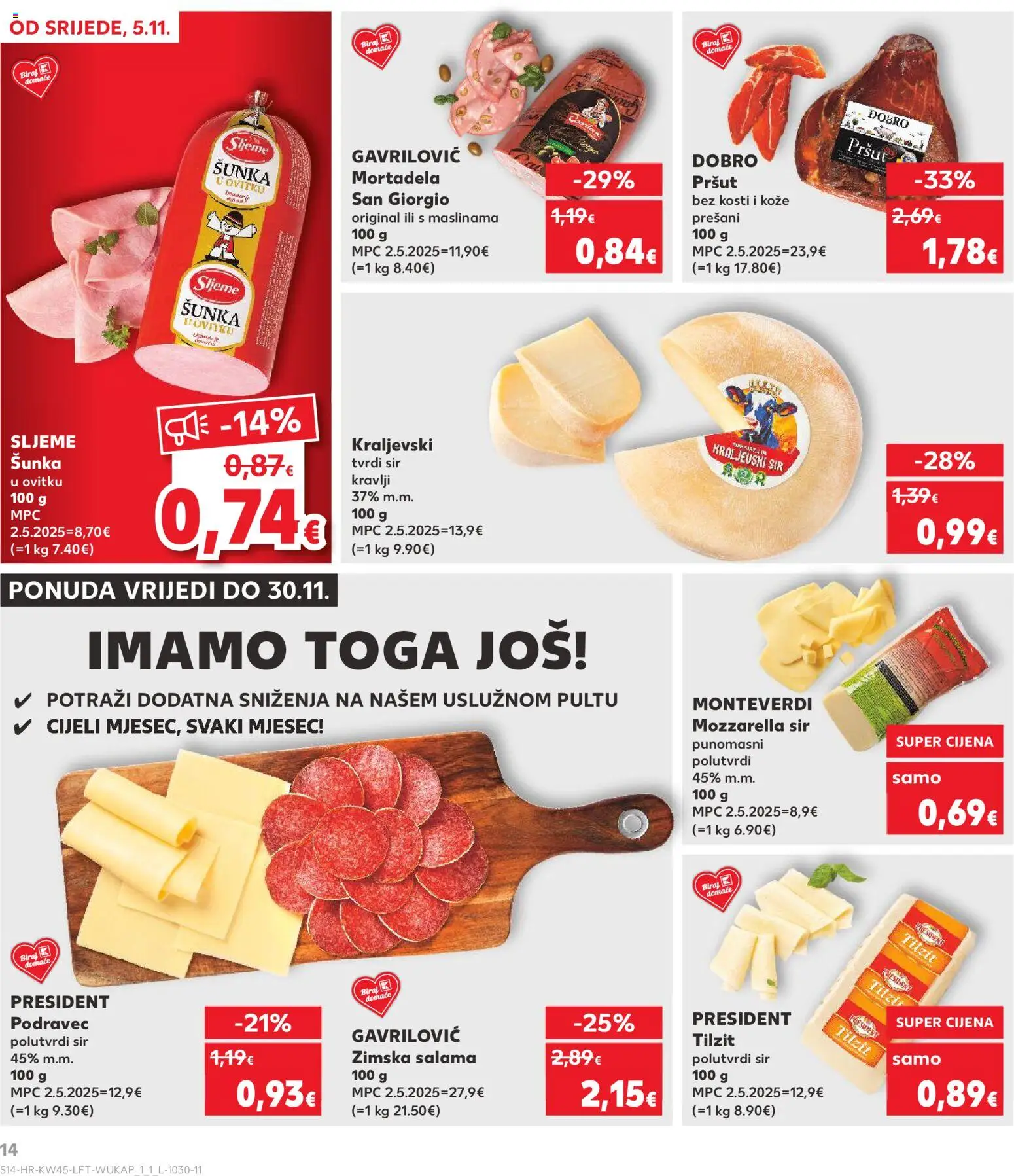 Kaufland katalog | vrijedi od 05.11.2025 | Stranica: 14 | Proizvodi: Mozzarella, Sir, Mortadela, Tvrdi sir