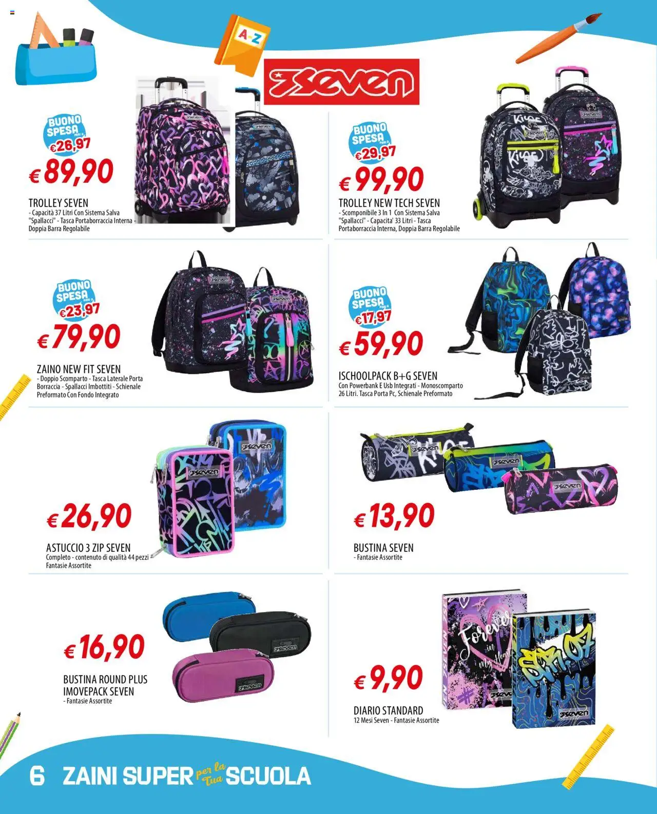 Volantino Galassia del 24.07.2025 | Pagina: 6 | Prodotti: Astuccio, USB, Trolley, Borraccia