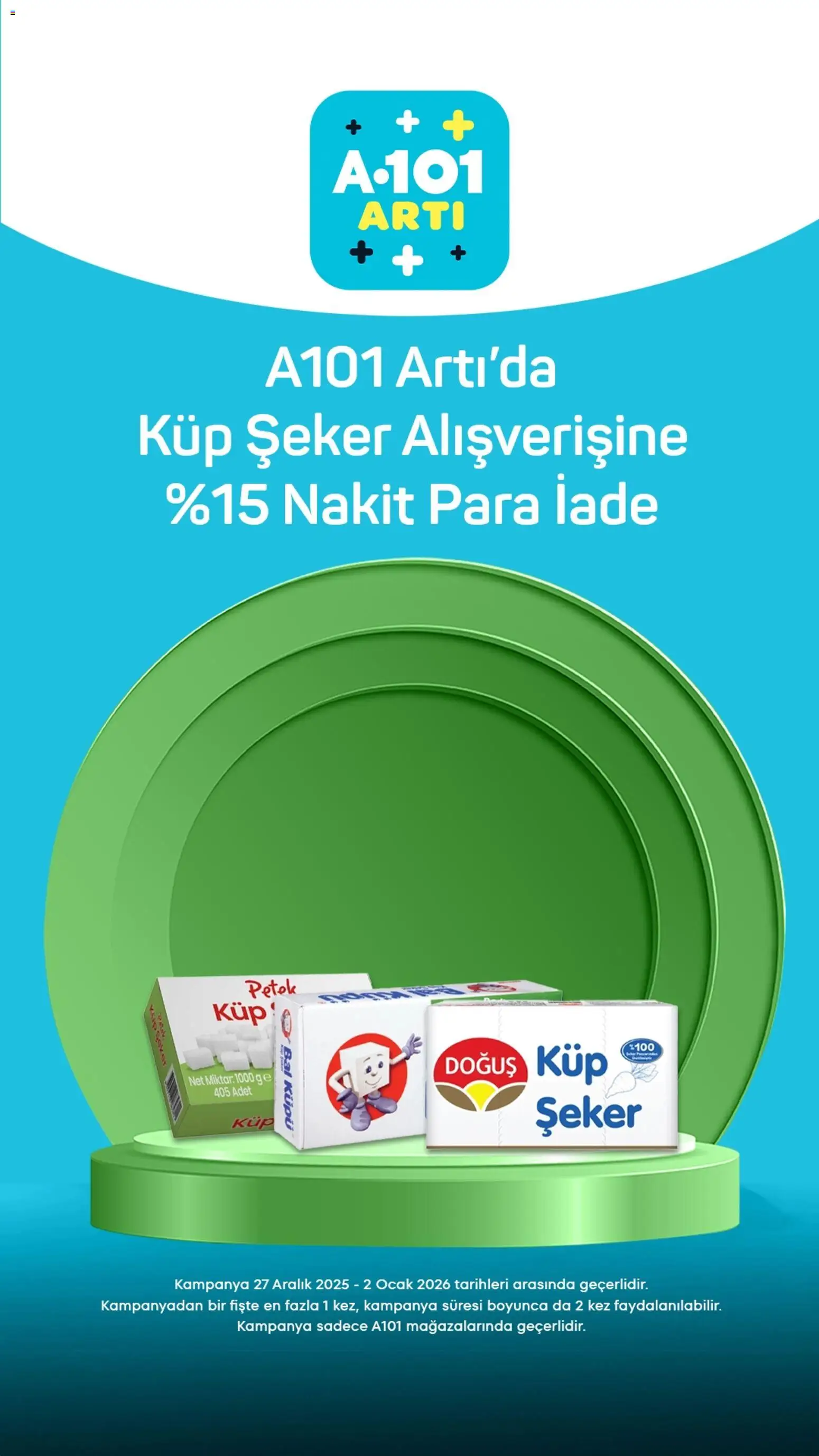 A101 Arti - 27.12.2025 tarihinden itibaren geçerlidir | Sayfa: 2 | Ürünler: Şeker, Küp şeker, Ocak
