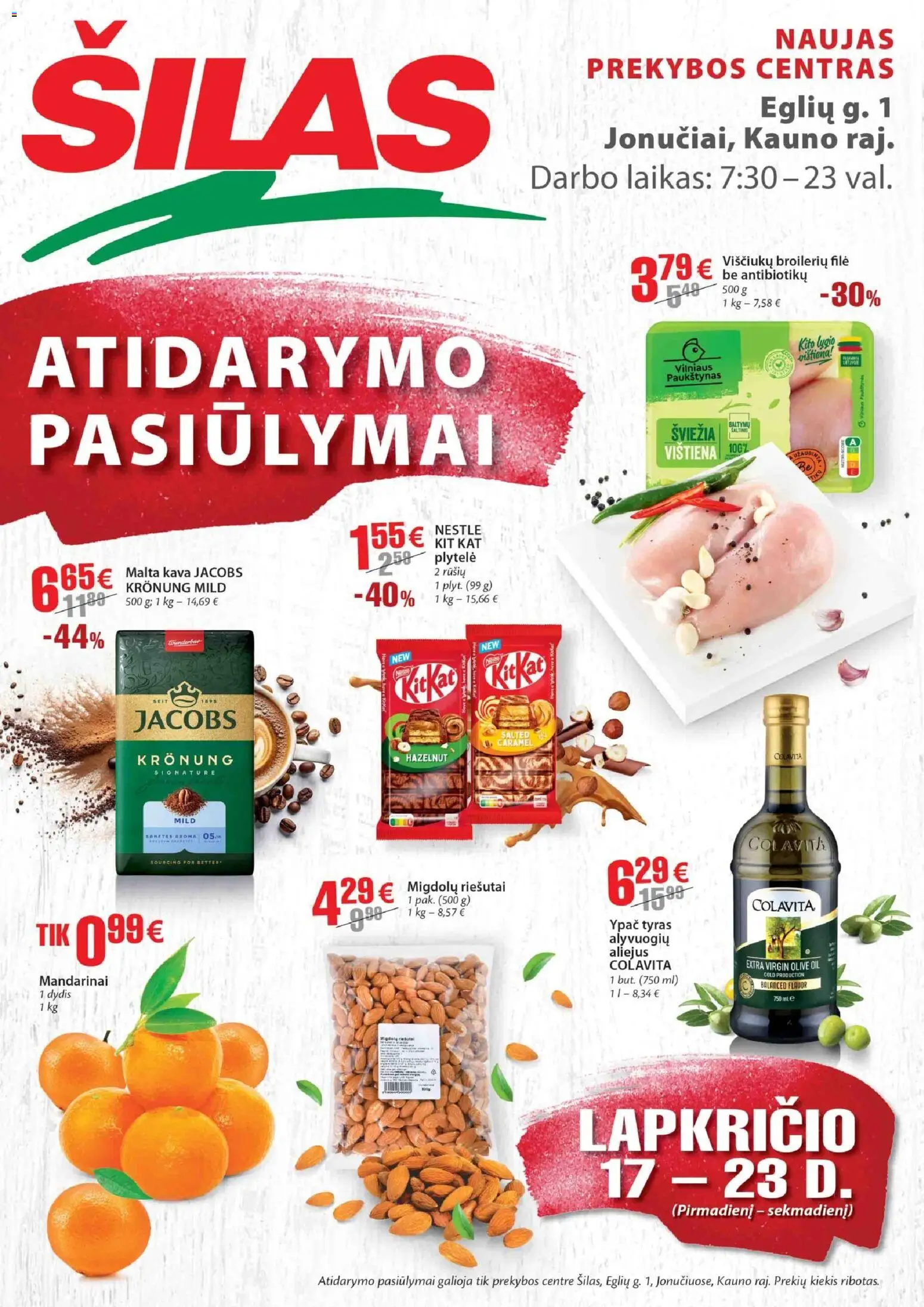 Šilas akcijos nuo 17.11.2025 | Puslapis: 1 | Prekių: Riešutai, Aliejus, Kava, Mandarinai