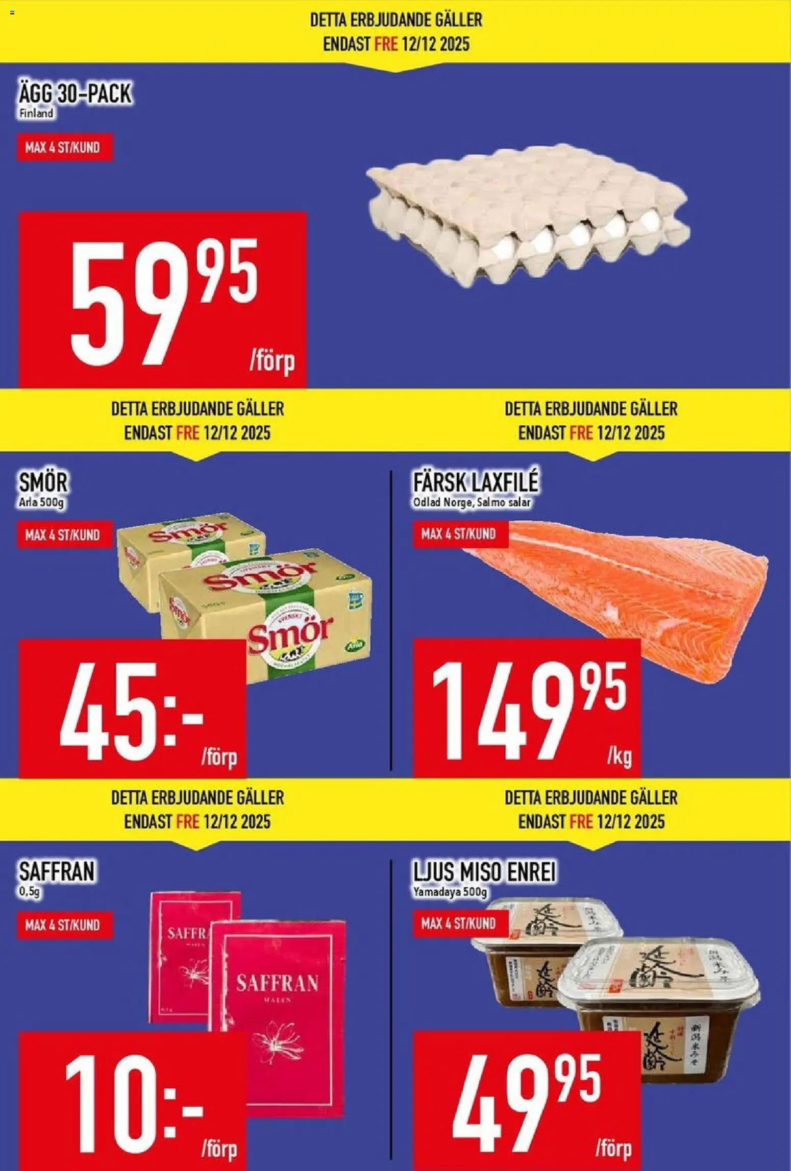 Matdax reklamblad aktuell från 08.12.2025 | Sida: 4 | Produkter: Galler, Saffran, Ägg, Ljus