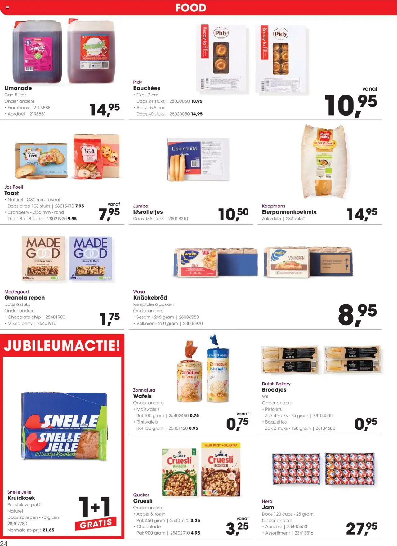  | Pagina: 24 | Producten: Zak, Wafels, Ágaprító, Appel