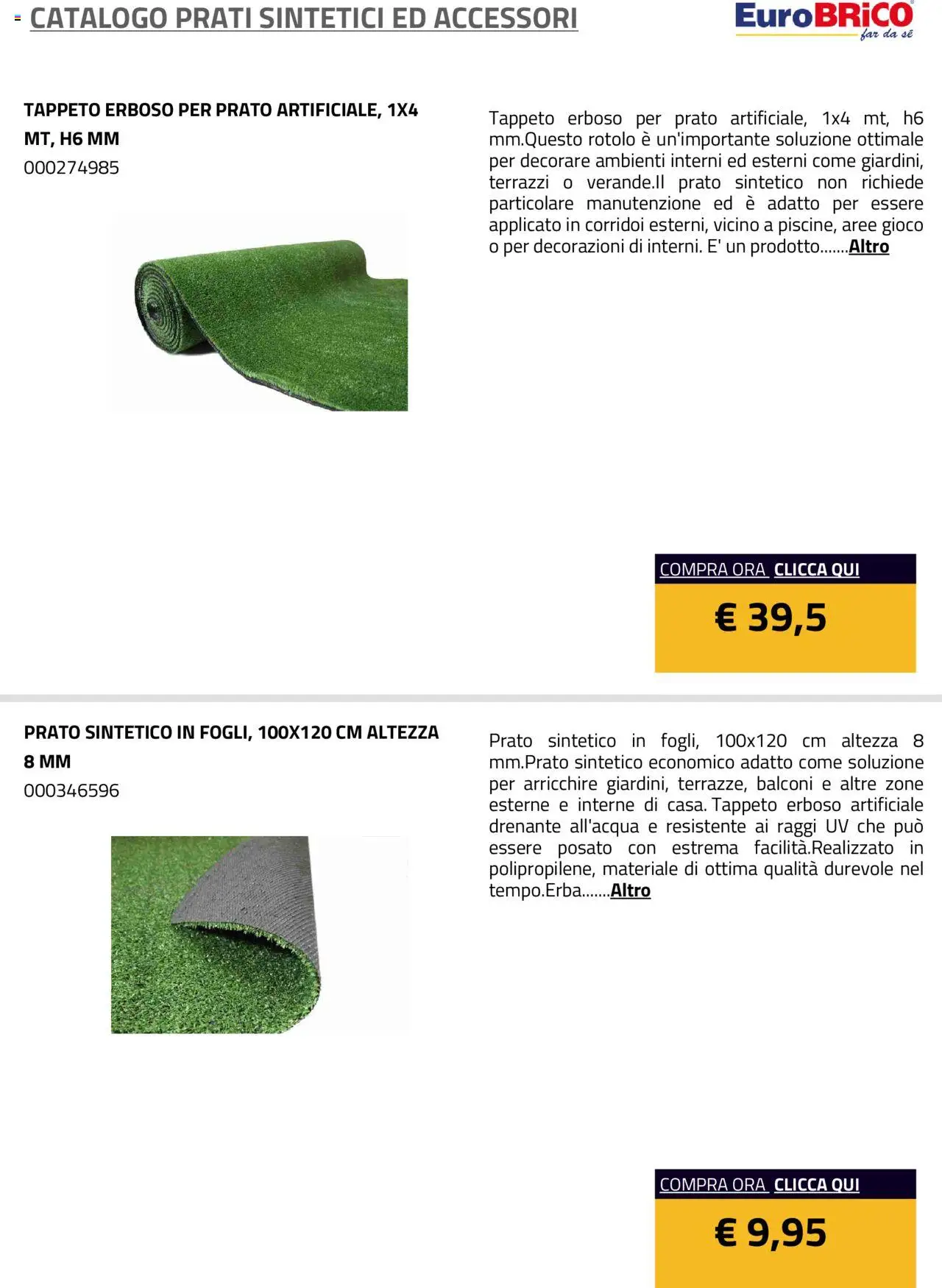 Volantino Eurobrico del 23.07.2025 | Pagina: 13 | Prodotti: Gioco, Tappeto, Decorazioni