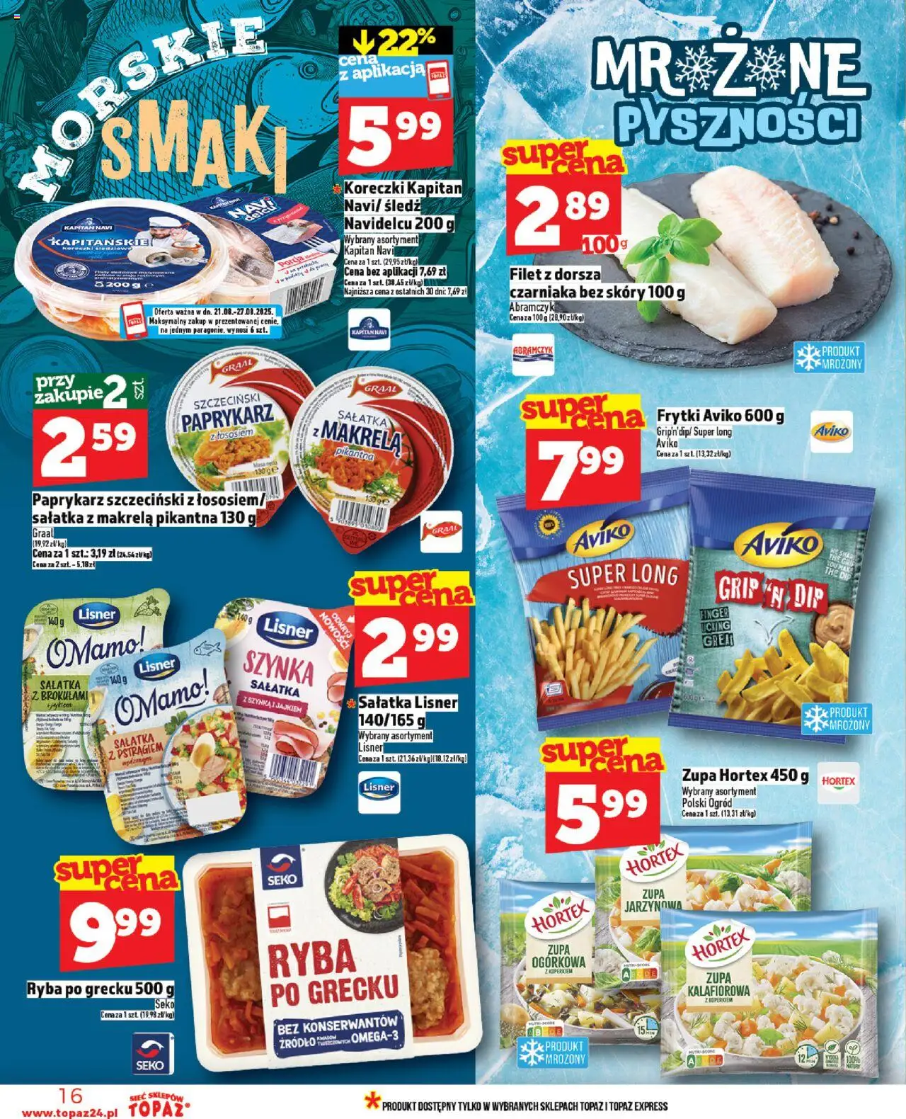 Topaz Gazetka od 21.08.2025 | Strona: 16 | Produkty: Makrela, Frytki, Ryba, Sałatka
