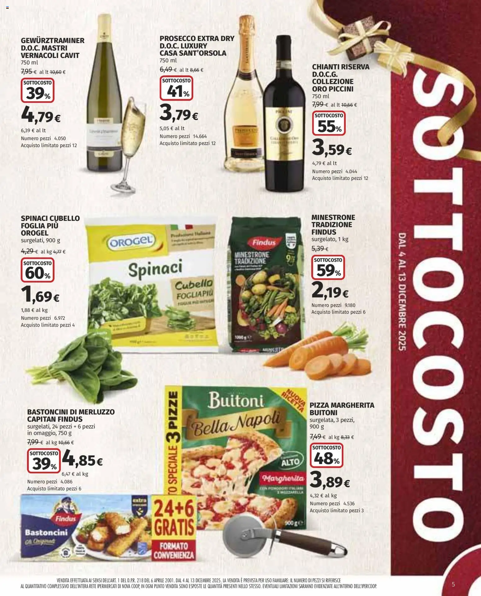 Volantino Ipercoop del 04.12.2025 | Pagina: 5 | Prodotti: Minestrone, Pizza, Merluzzo, Prosecco