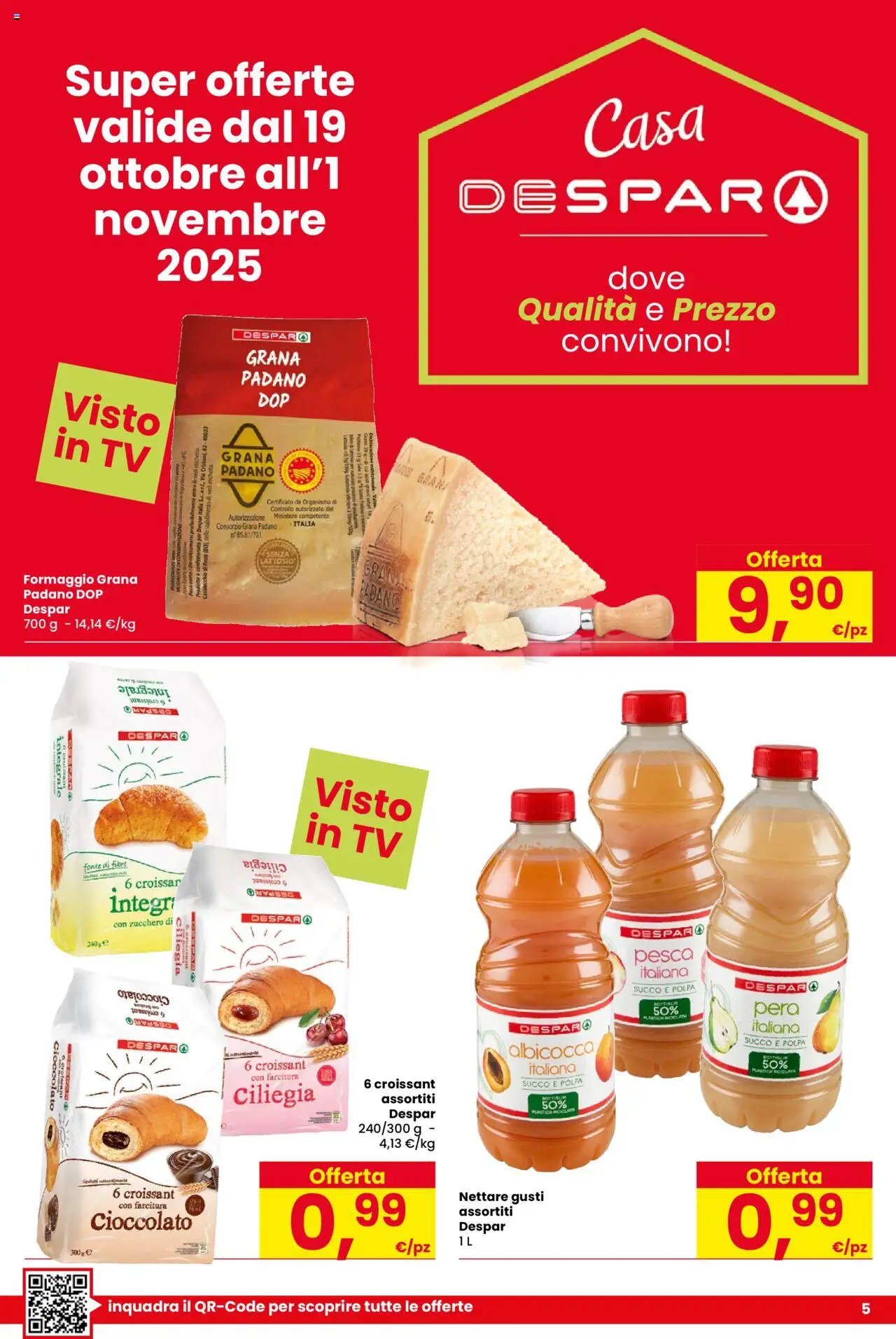 Volantino Despar del 16.10.2025 | Pagina: 5 | Prodotti: Sale, Formaggio, Grana Padano, Bottiglia