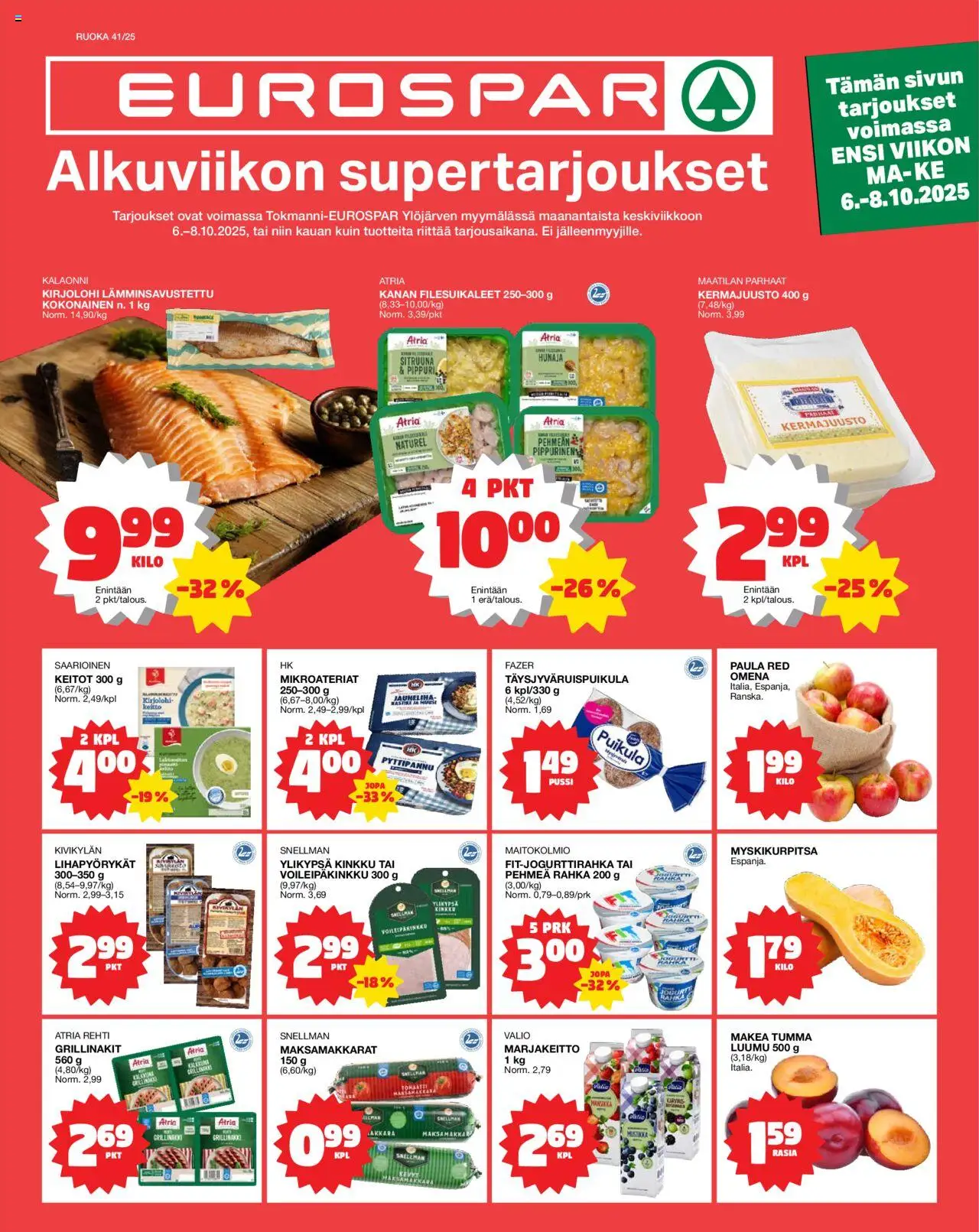 Tokmanni - EUROSPAR Ylöjärvi Ruokasanomat – voimassa 06.10.2025 alkaen | Sivu: 1 | Tuotteet: Luumu, Keitto, Kinkku, Hunaja