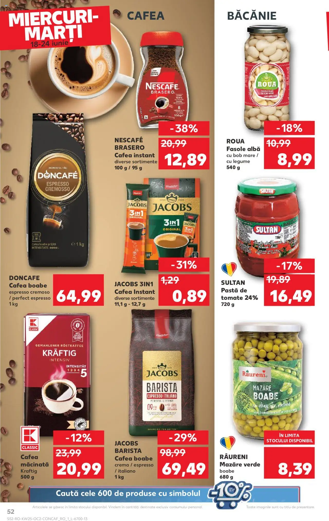 Kaufland RO akciós ujság - amely érvényes a következő dátumtól: 18.06.2025 | Oldal: 52 | Termékek: Nescafé