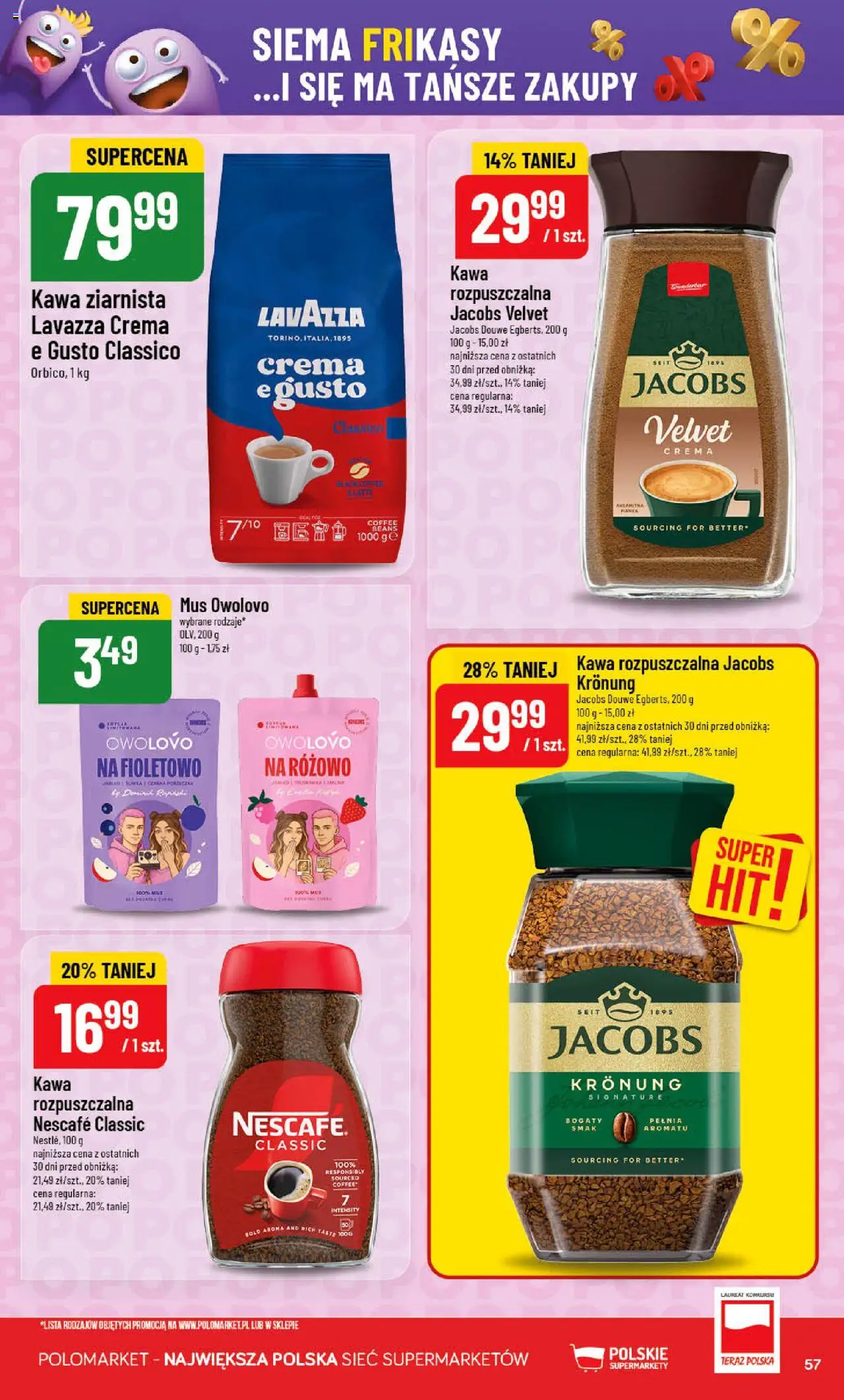 POLOmarket Gazetka od 15.10.2025 | Strona: 57 | Produkty: Lavazza crema, Kawa ziarnista, Lavazza, Kawa rozpuszczalna Jacobs Kronung