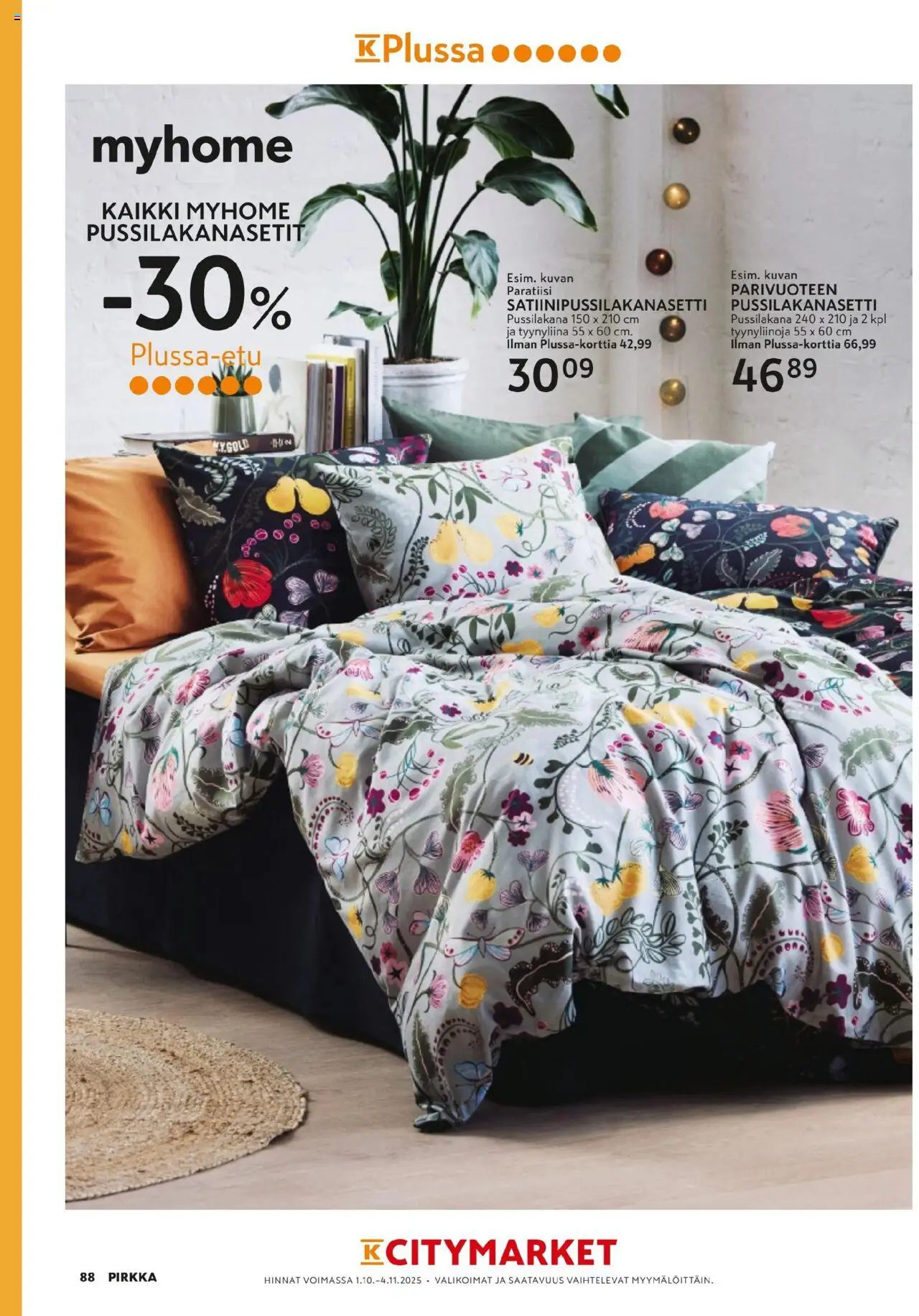 K-Citymarket - Pirkka – voimassa 01.10.2025 alkaen | Sivu: 88 | Tuotteet: Pussilakanasetti, Tyynyliina