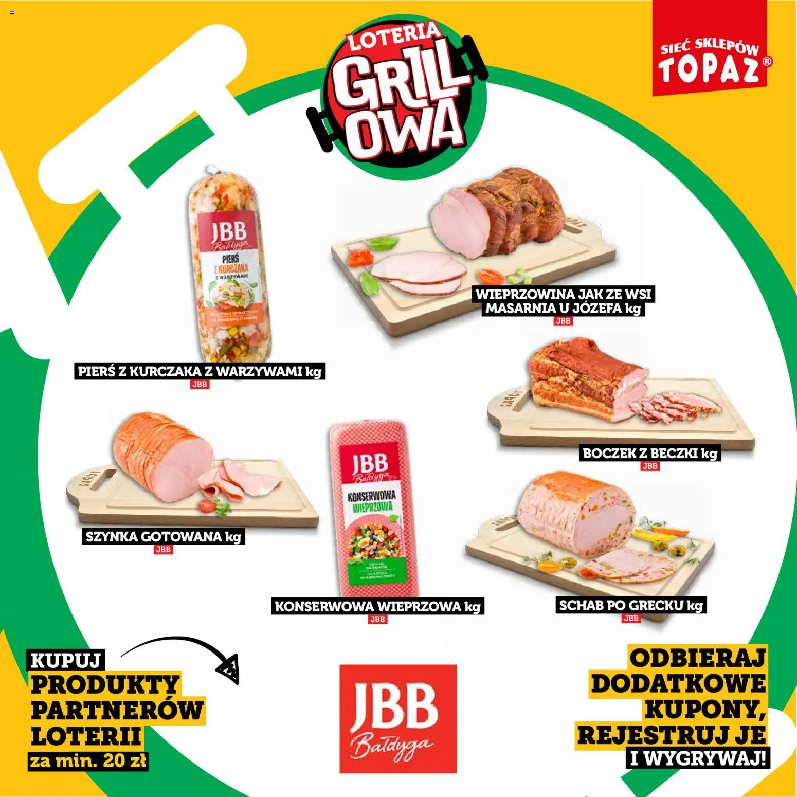 Topaz gazetka - Kupuj, Grilluj I Wygrywaj od 20.04.2026 | Strona: 27 | Produkty: Pierś z kurczaka, Grill, Szynka, Wieprzowina