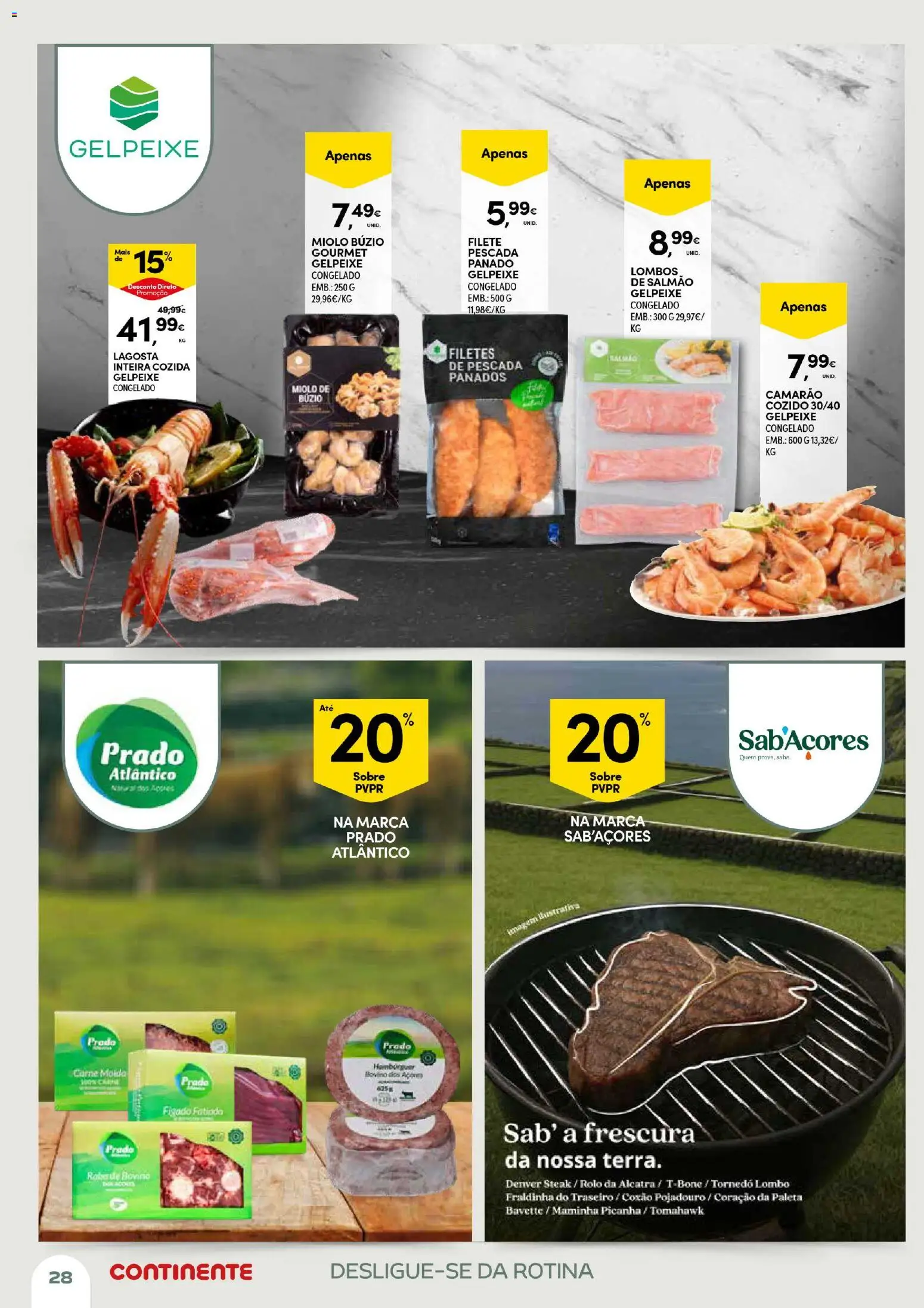 Continente Açores Momentos de pausa │ válido de 21.04.2026 | Página: 28 | Produtos: Pescada, Salmão, Lombo, Carne