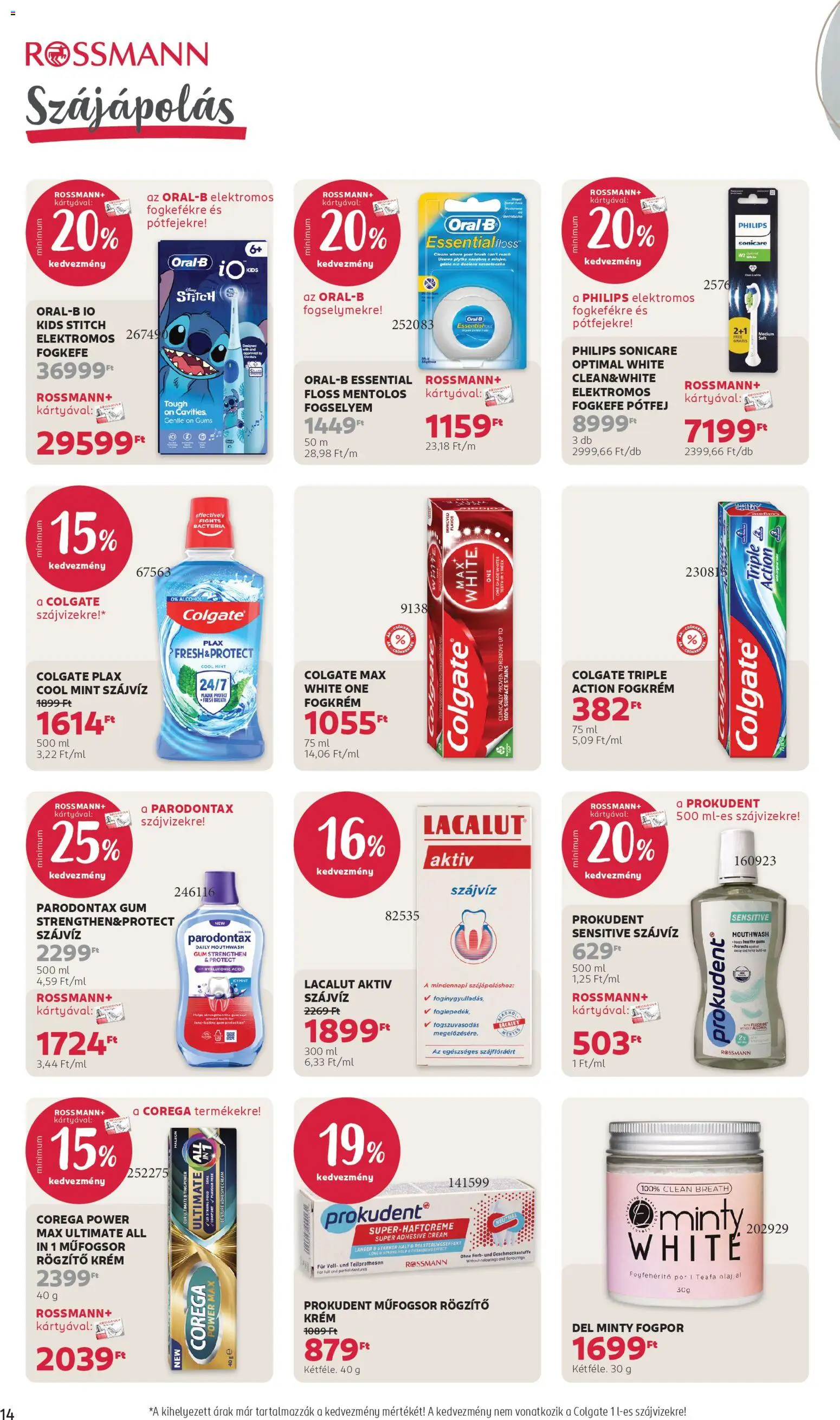 Rossmann akciós ujság - amely érvényes a következő dátumtól: 19.01.2026 | Oldal: 16 | Termékek: Elektromos fogkefe, Olaj, Fogkefe, Szájvíz