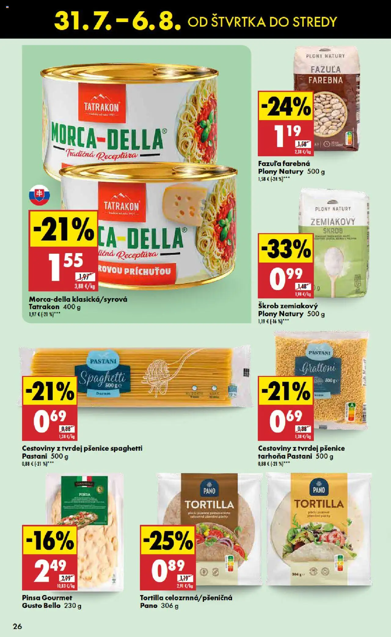 Biedronka leták │ platný od 31.07.2025 | Strana: 26 | Produkty: Tortilla, Cestoviny, Fazuľa, Tarhoňa