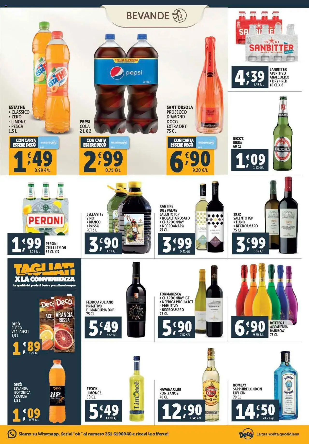 Volantino Decò del 08.08.2025 | Pagina: 17 | Prodotti: Succo, Prosecco, Limone, Pesca