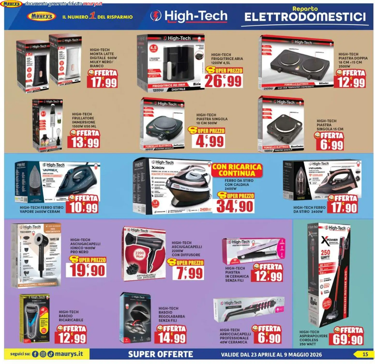 Volantino Maury's del 23.04.2026 | Pagina: 15 | Prodotti: Arricciacapelli, Frullatore, Friggitrice, Fornello