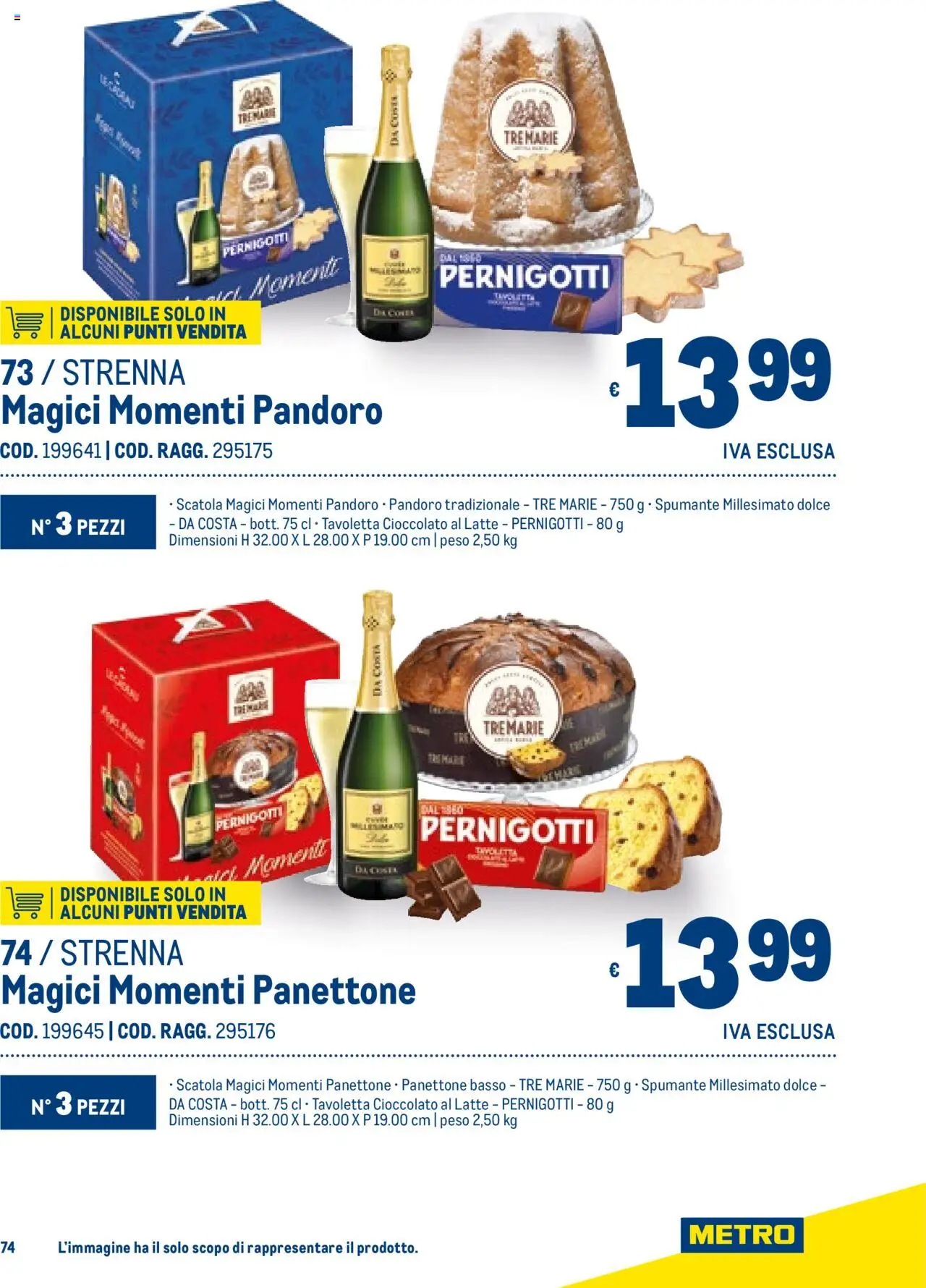 Volantino Metro del 06.11.2025 | Pagina: 74 | Prodotti: Cioccolato, Latte, Panettone, Spumante