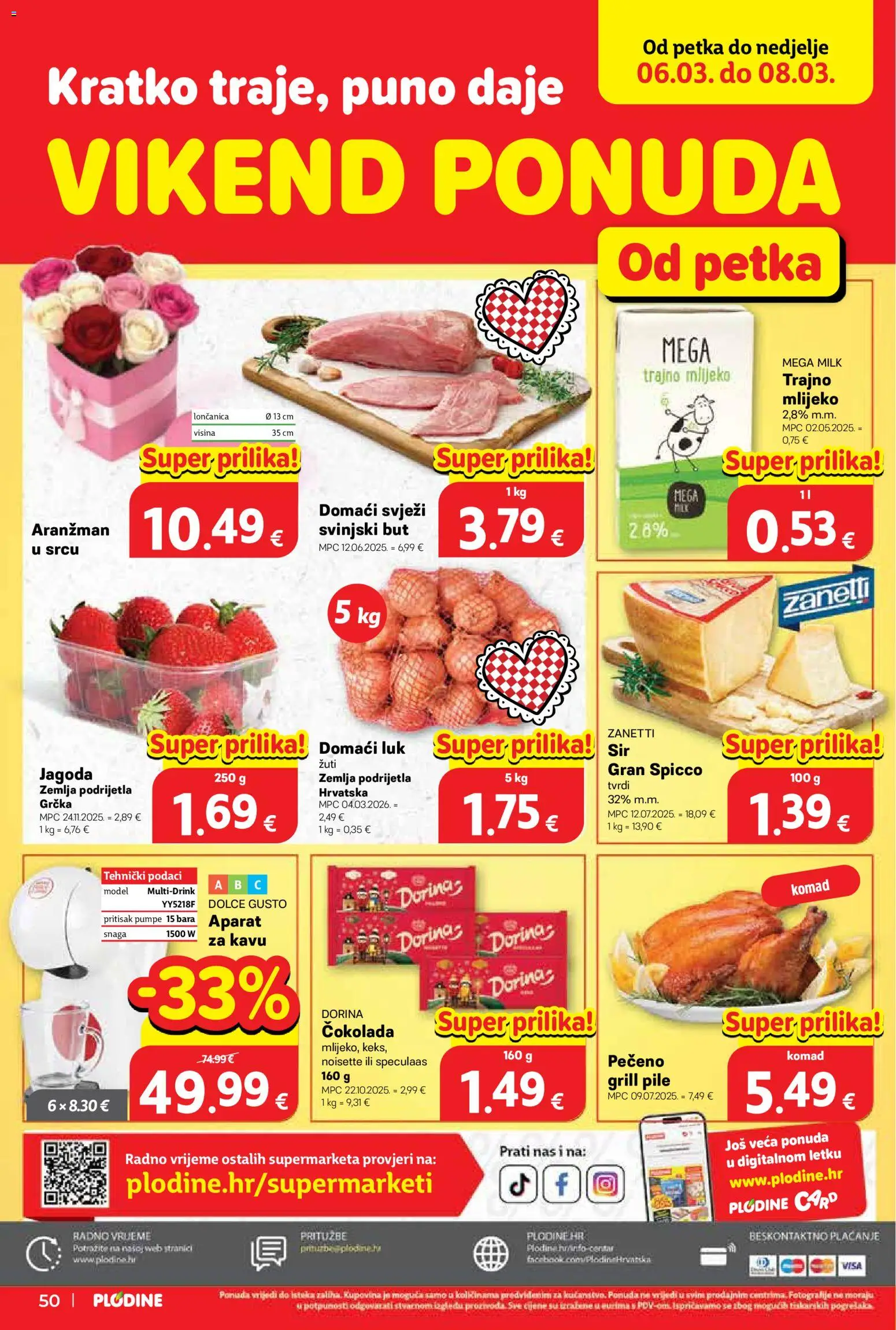 Plodine katalog | vrijedi od 04.03.2026 | Stranica: 50 | Proizvodi: Svinjski but, Dolce Gusto, Mlijeko, Čokolada