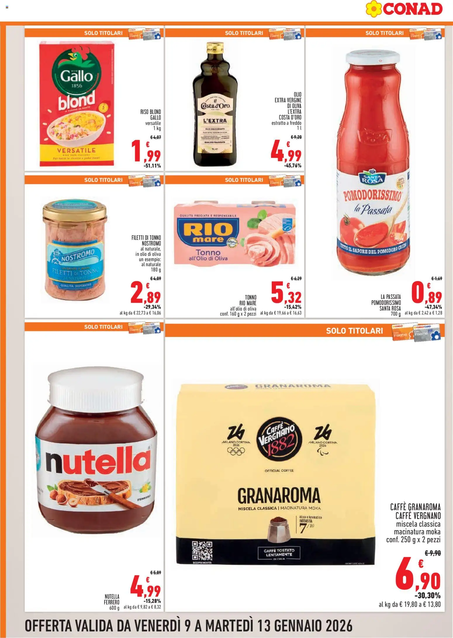 Volantino Conad del 09.01.2026 | Pagina: 6 | Prodotti: Pomodoro, Olio, Nutella, Olio di Oliva