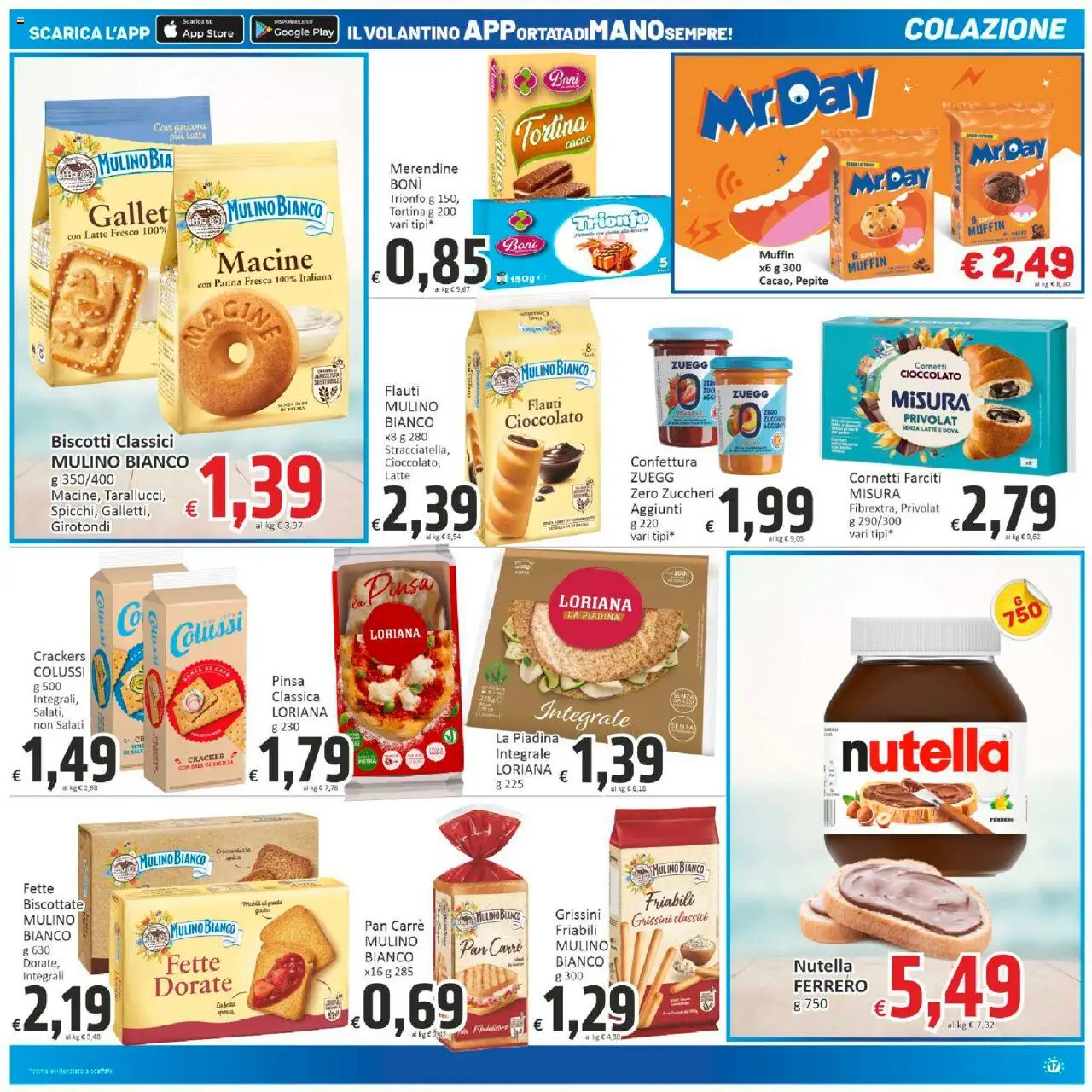 Volantino Paghi Poco del 06.08.2025 | Pagina: 17 | Prodotti: Biscotti, Muffin, Grissini, Fette biscottate