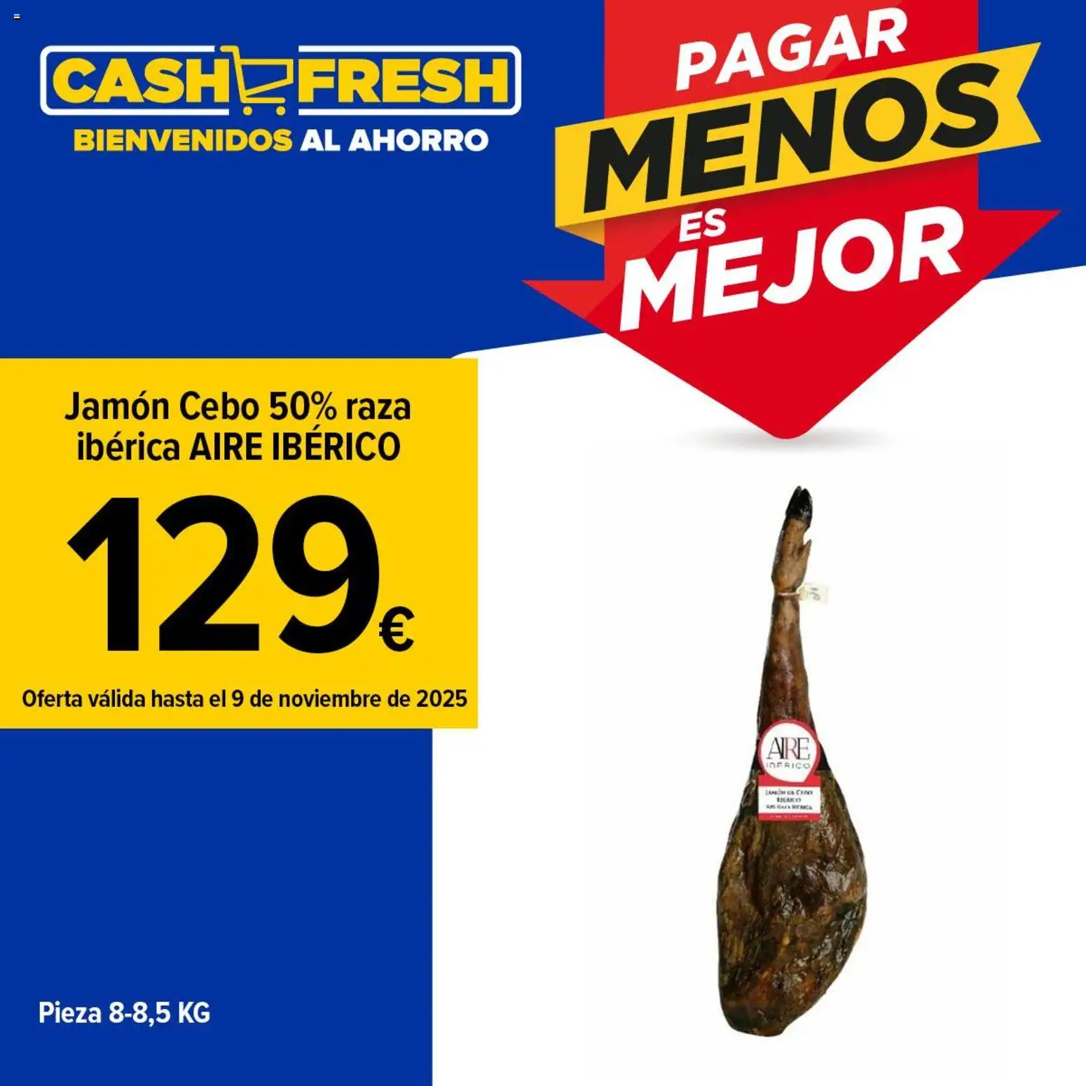Cash Fresh folleto │ válido desde el 03.11.2025 | Página: 1 | Productos: Jamón