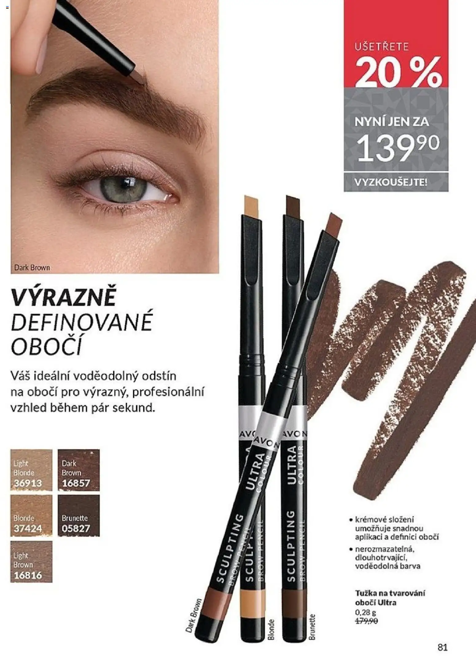 Avon Black Friday od 01.11.2025 | Strana: 81 | Produkty: Tužka
