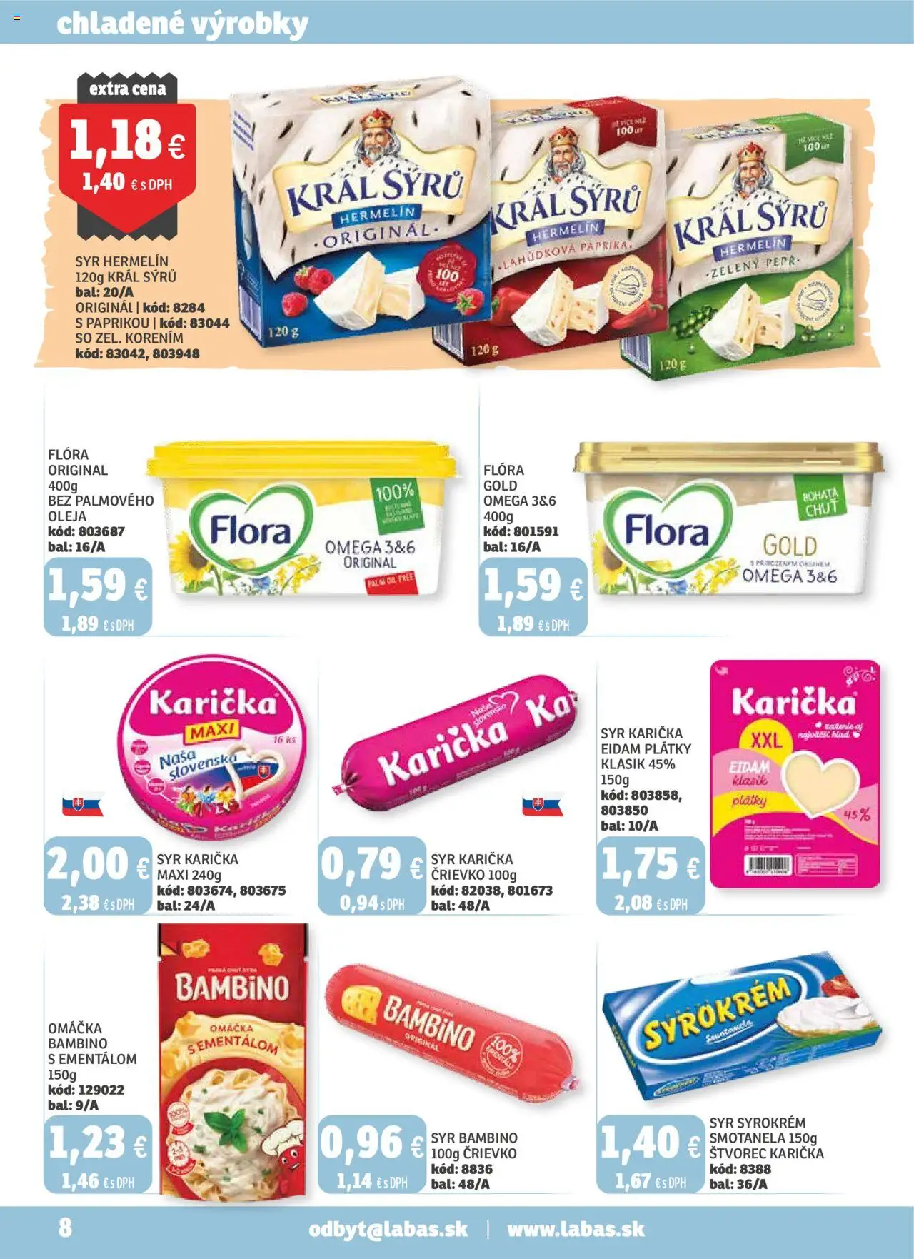 Labaš magazín │ platný od 25.07.2025 | Strana: 8 | Produkty: Syr, Eidam, Omáčka, Flora