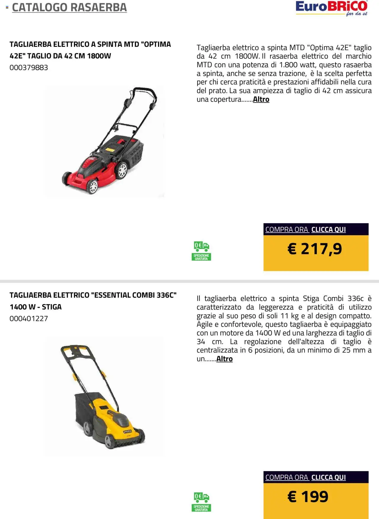 Volantino Eurobrico del 23.07.2025 | Pagina: 38 | Prodotti: Rasaerba