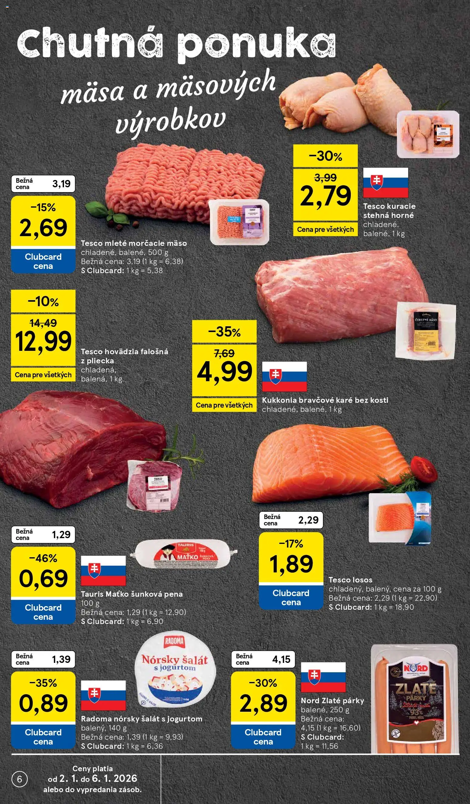 Nové Tesco akcie – leták je platný od 02.01.2026 | Strana: 6 | Produkty: Losos, Šalát, Párky, Bravčové karé