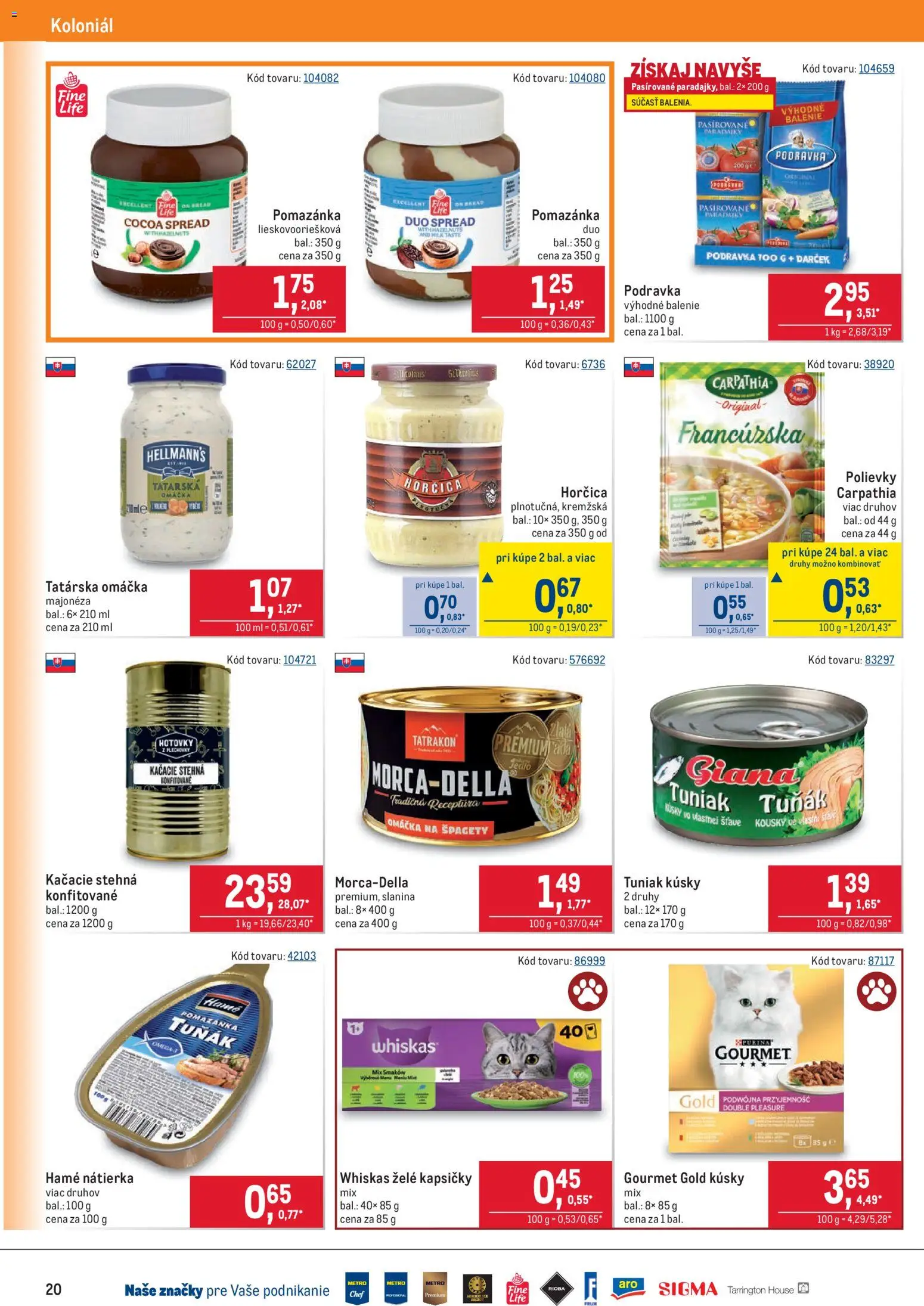 Nové Metro akcie – leták je platný od 05.11.2025 | Strana: 20 | Produkty: Slanina, Kačacie stehná, Whiskas, Tatárska omáčka