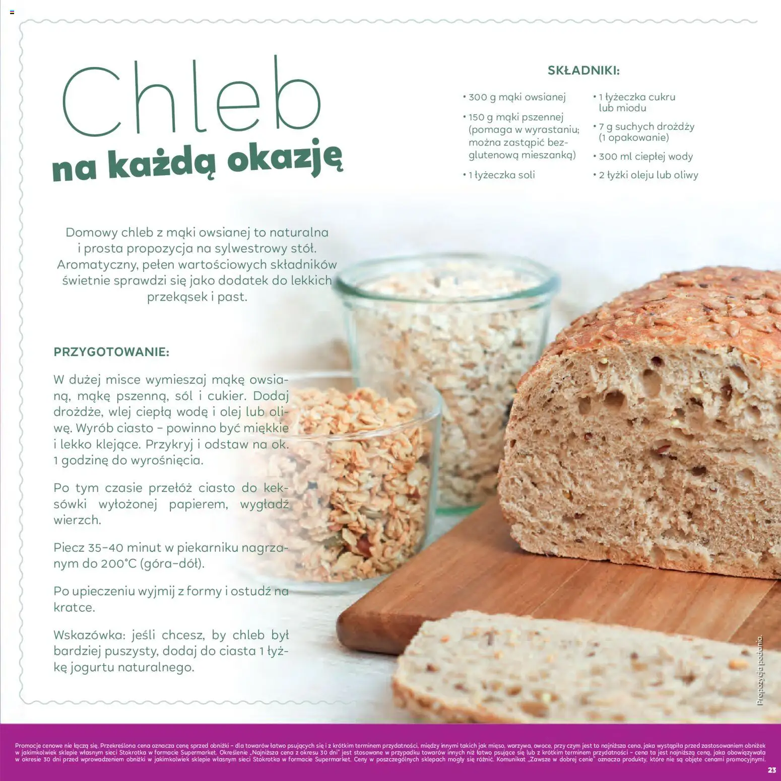 Stokrotka Gazetka - Sylwester od 30.12.2025 | Strona: 23 | Produkty: Stokrotka, Ciasto, Olej, Chleb