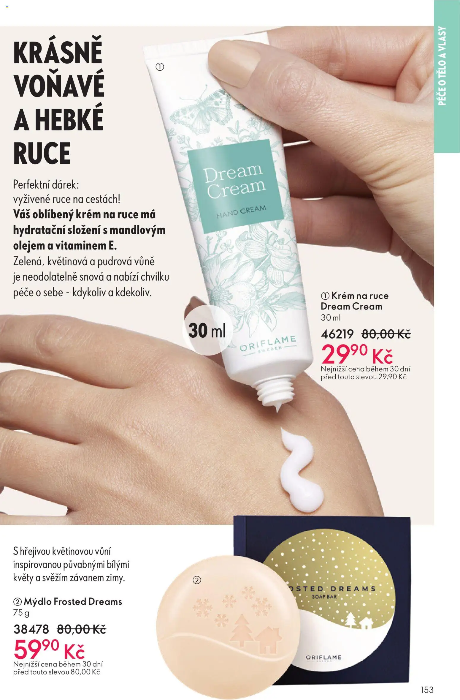 Oriflame Black Friday od 12.11.2025 | Strana: 153 | Produkty: Krém na ruce, Mýdlo, Krém