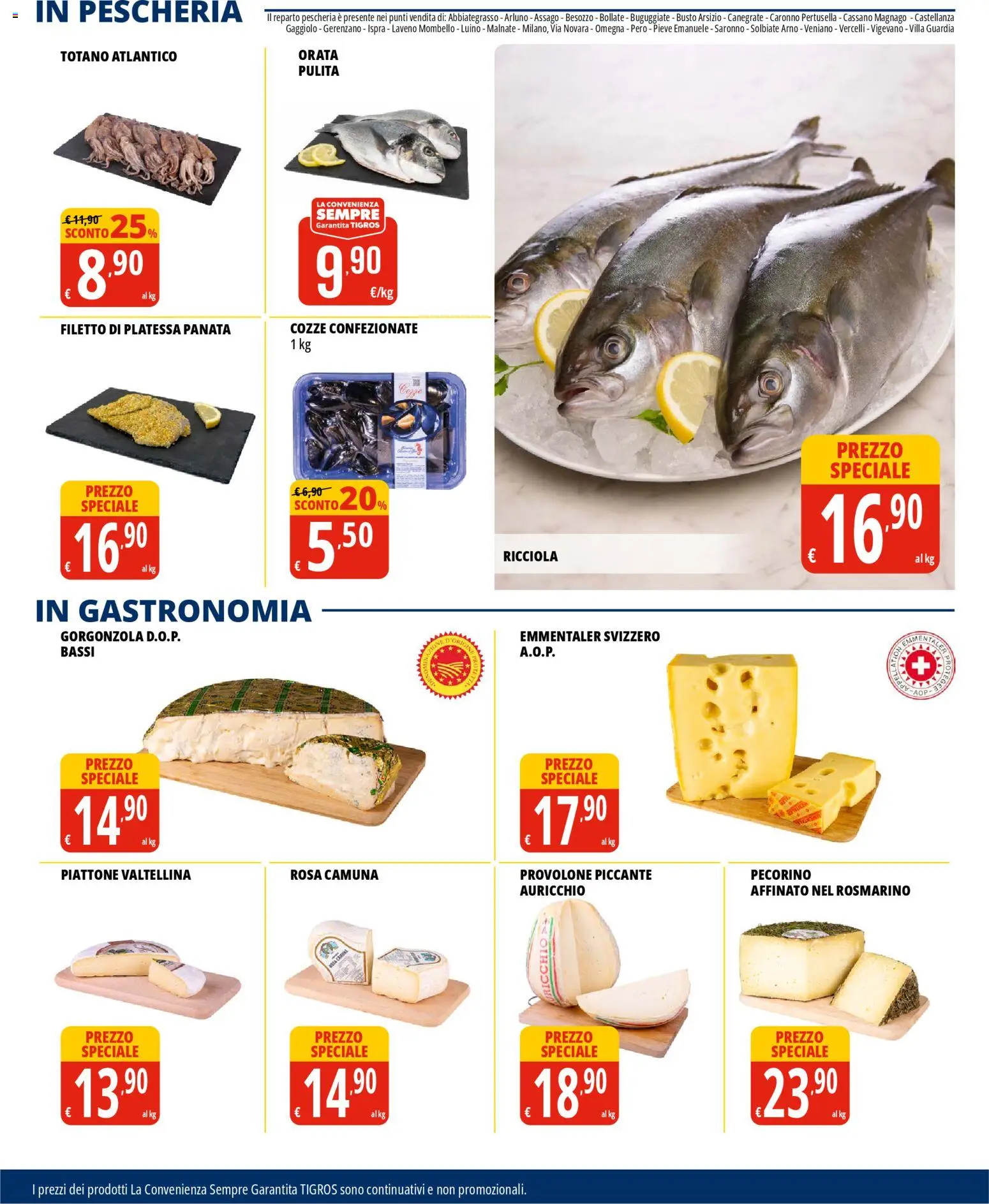 Volantino Tigros del 28.10.2025 | Pagina: 9 | Prodotti: Provolone, Rosmarino, Orata, Pecorino