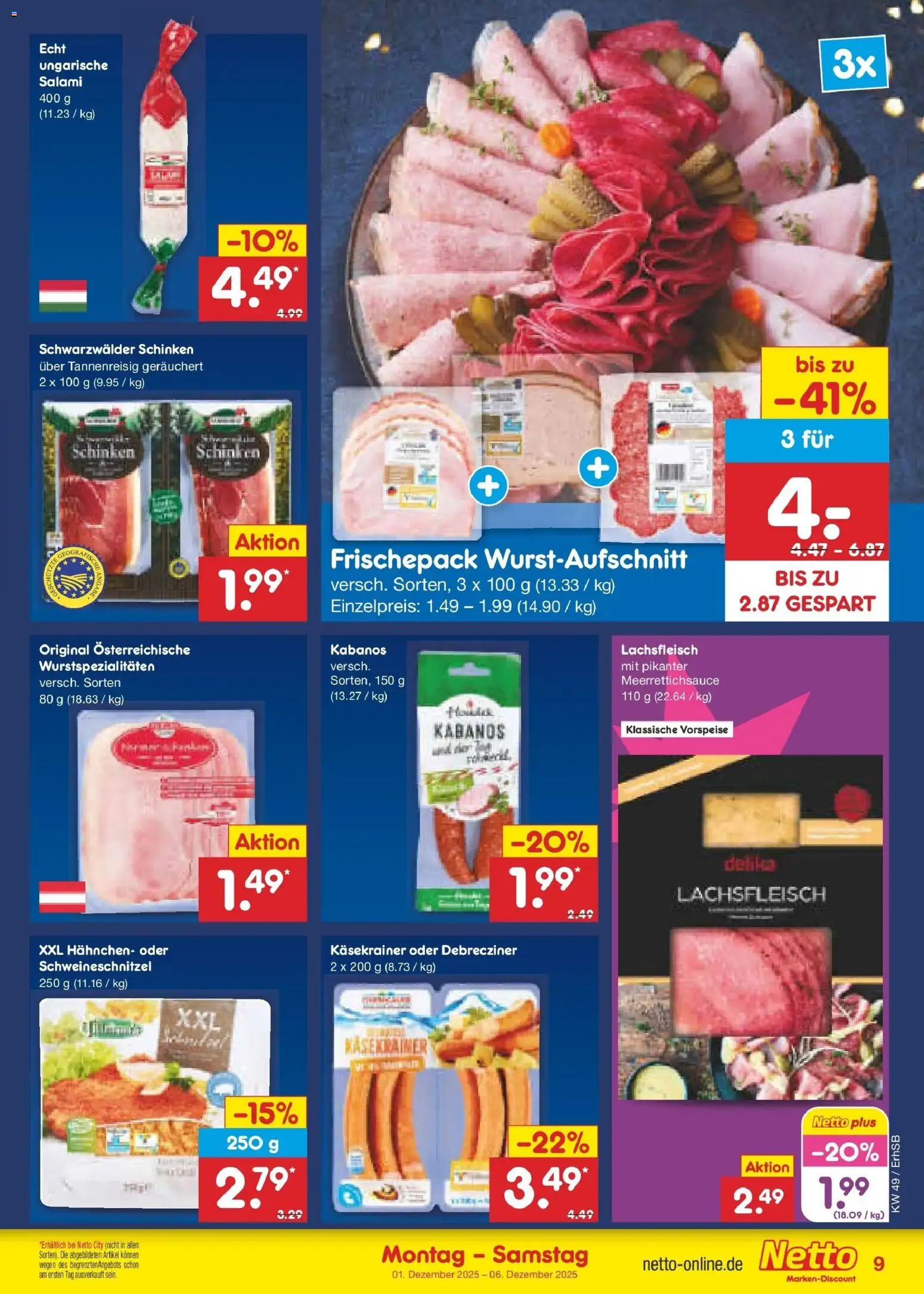 Netto Marken-Discount prospekt München	 – gültig ab 01.12.2025 | Seite: 9 | Produkte: Hahnchen, Käsekrainer, Salami, Schinken