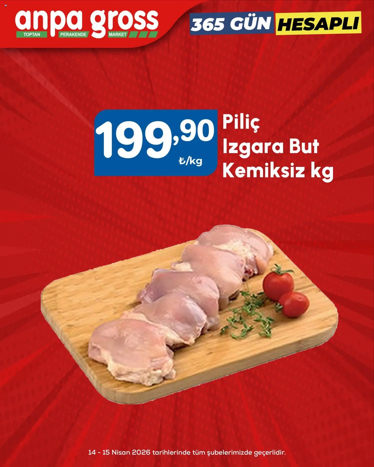Anpa Gross - Piliç - 14.04.2026 tarihinden itibaren geçerlidir | Sayfa: 2 | Ürünler: Piliç, Izgara