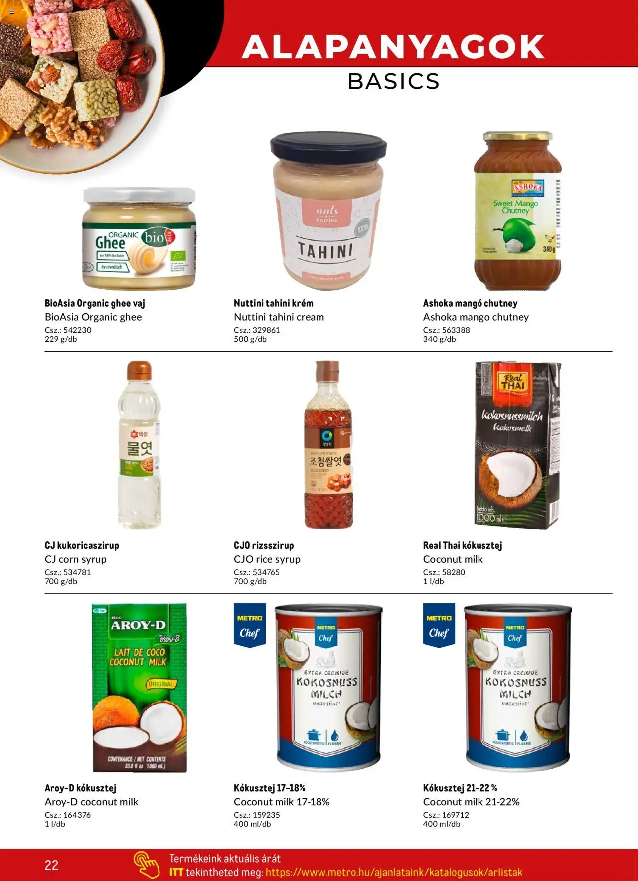 Metro akciós ujság - amely érvényes a következő dátumtól: 02.05.2025 | Oldal: 22 | Termékek: Ghee, Mangó chutney, Vaj, Mangó