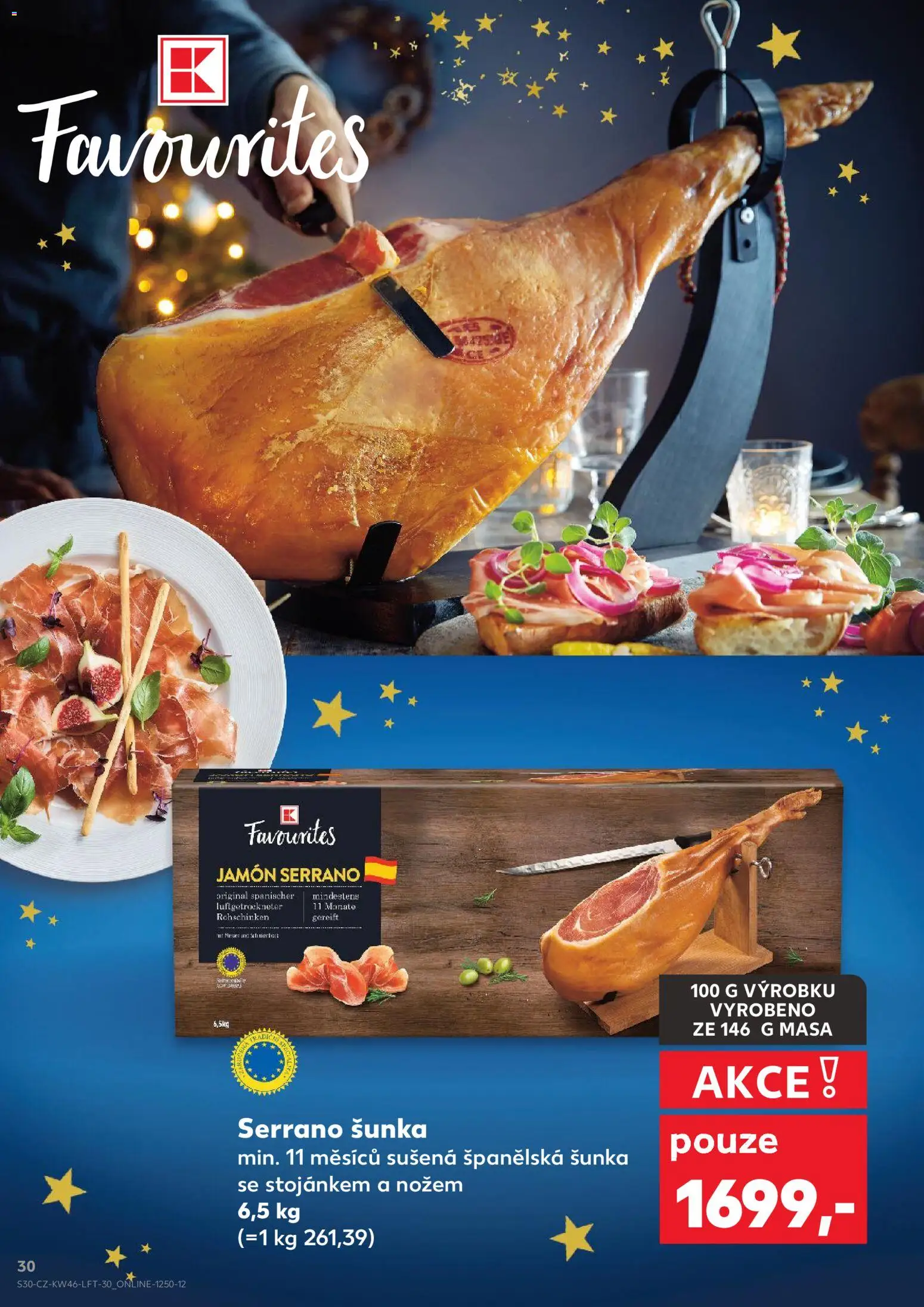 Kaufland leták - Chomutov od 12.11.2025 | Strana: 30 | Produkty: Šunka, Jamón Serrano, Jamon