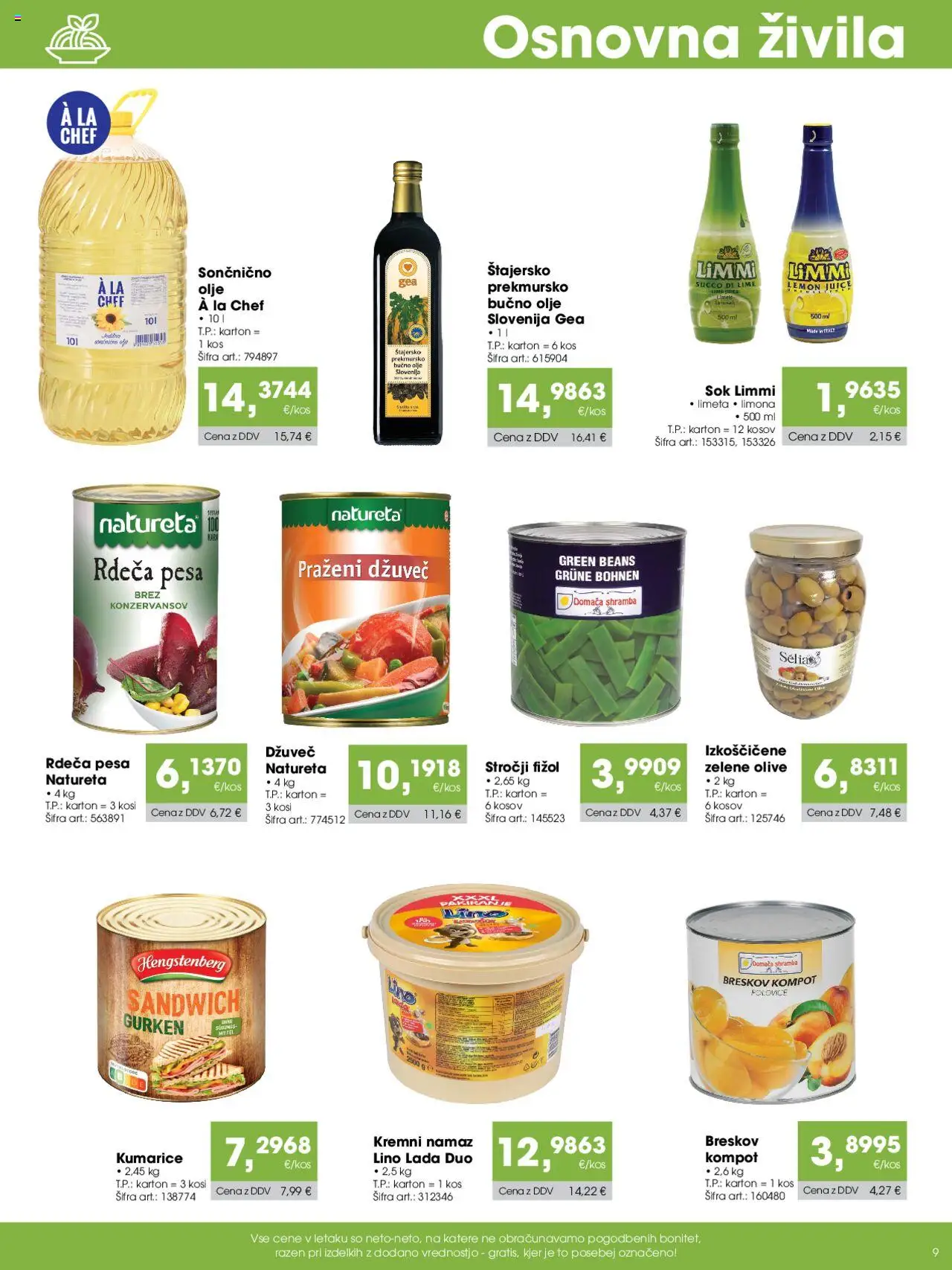 Tuš katalog cash & carry trgovec │ velja od 07.08.2025 | Stran: 9 | Izdelki: Namaz, Olje, Sok, Pesa