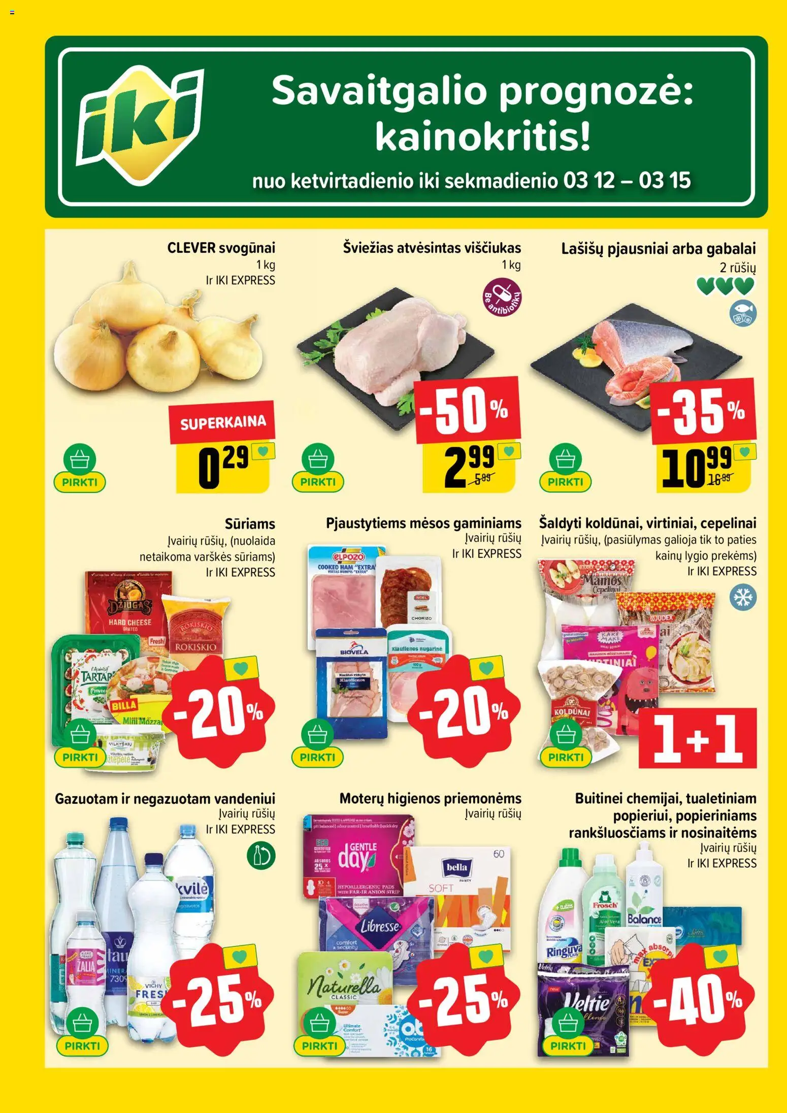 IKI akcijos nuo 09.03.2026 | Puslapis: 60 | Prekių: Svogūnai, Viščiukas