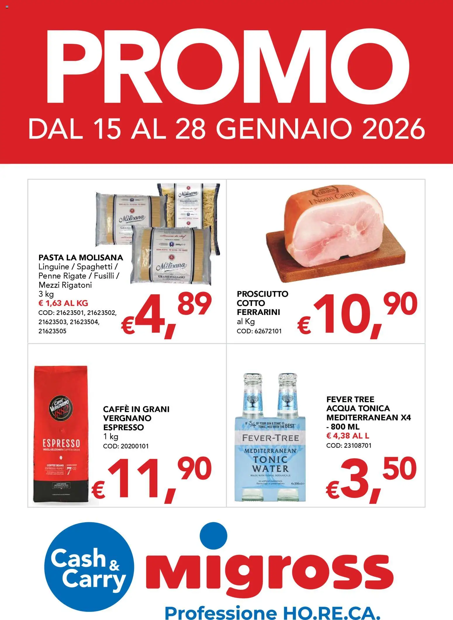 Volantino Migross del 15.01.2026 | Pagina: 1 | Prodotti: Gin, Prosciutto, The, Penne