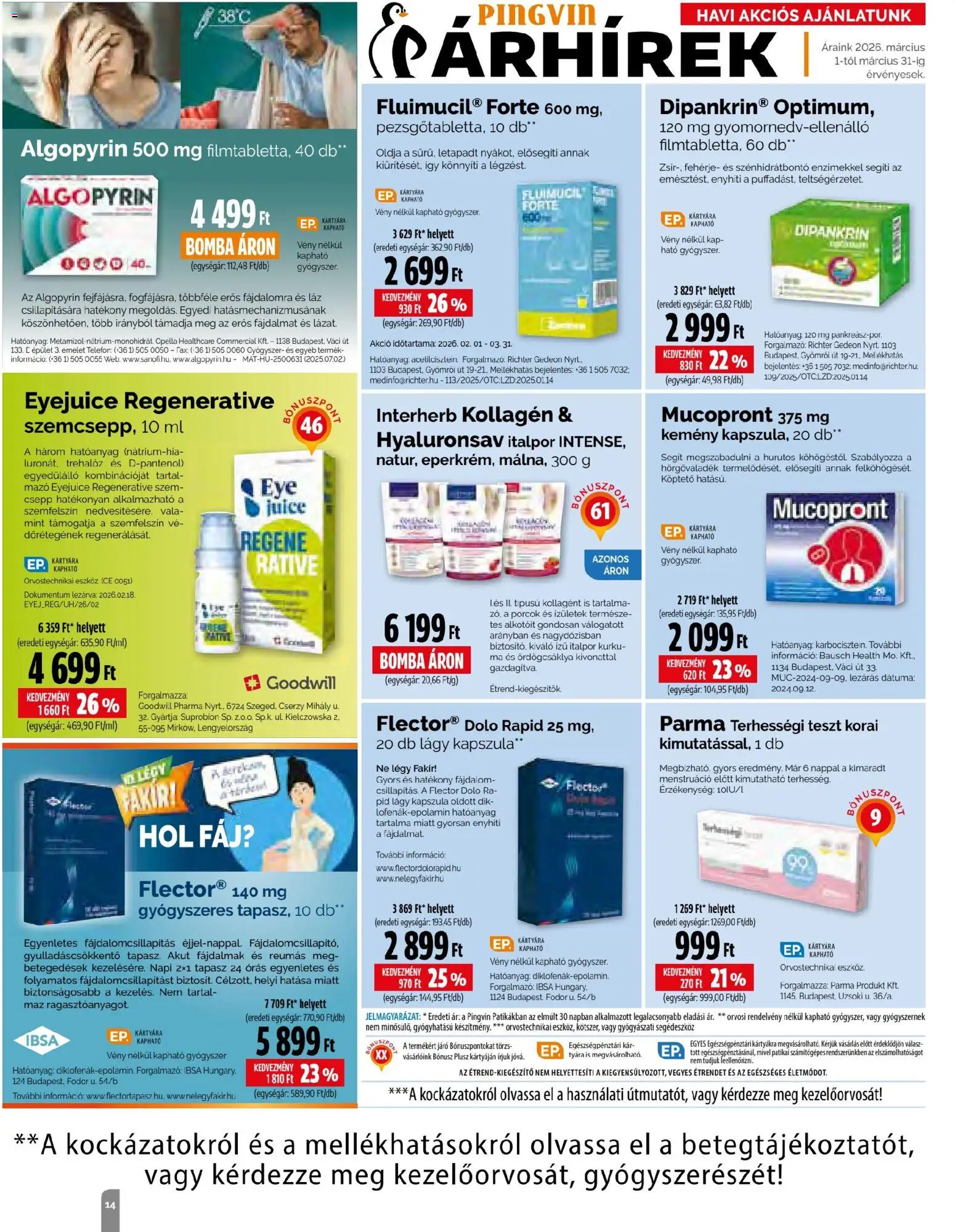 Pingvin Patika akciós ujság - amely érvényes a következő dátumtól: 01.03.2026 | Oldal: 14 | Termékek: Kollagén, Fehérje, Terhességi teszt, Italpor