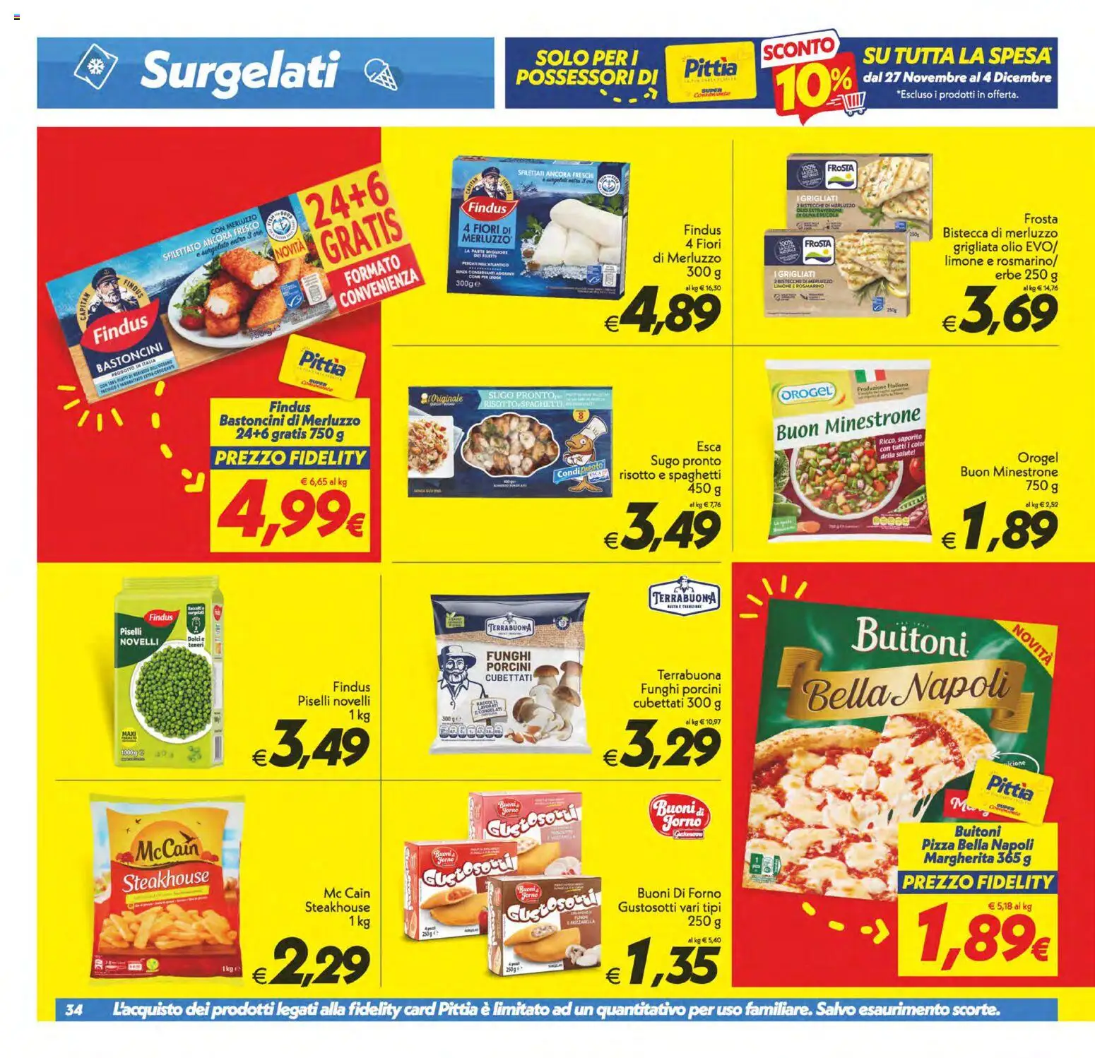 Volantino SuperConveniente del 27.11.2025 | Pagina: 34 | Prodotti: Minestrone, Rosmarino, Piselli, Forno